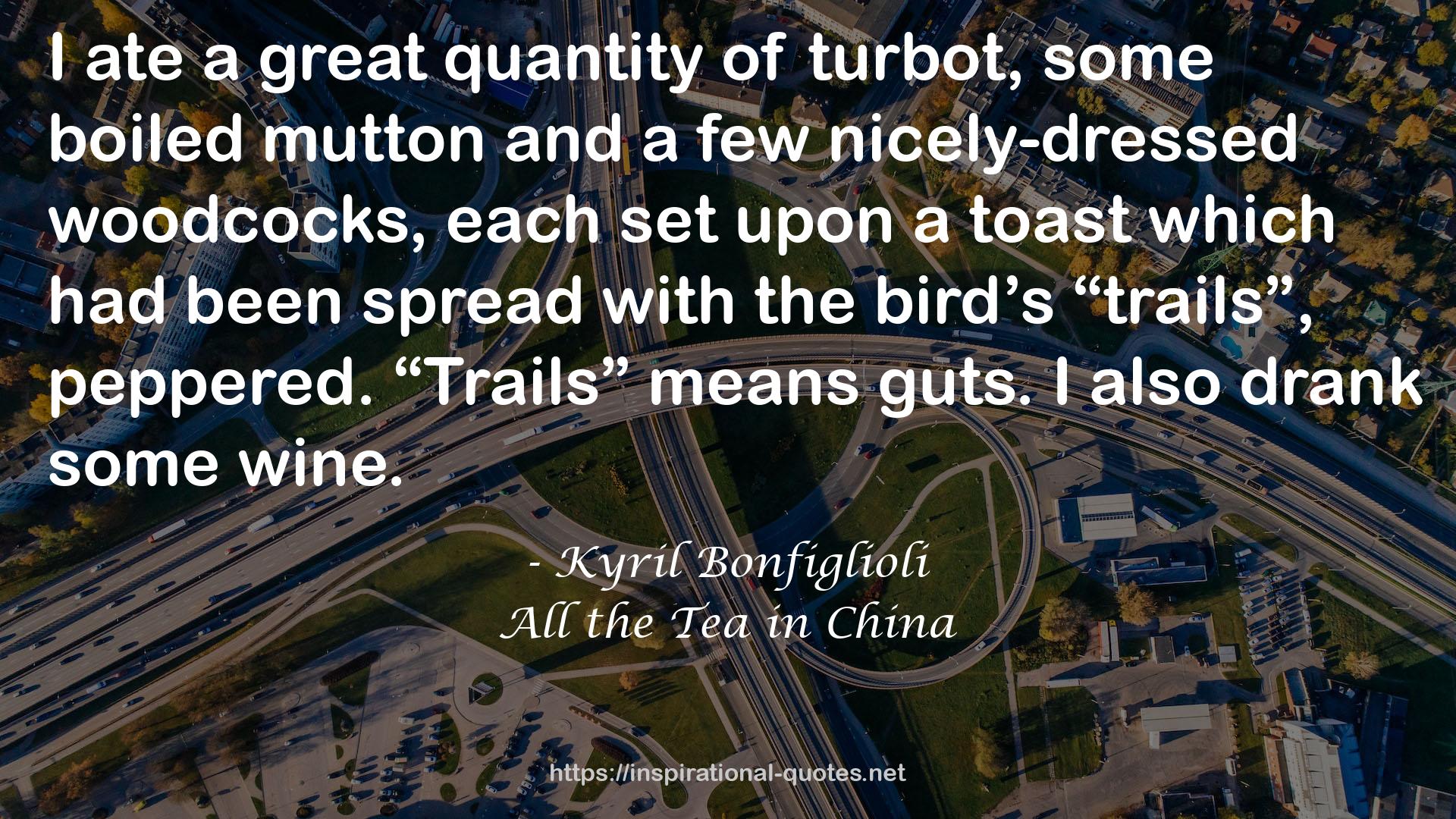 All the Tea in China QUOTES