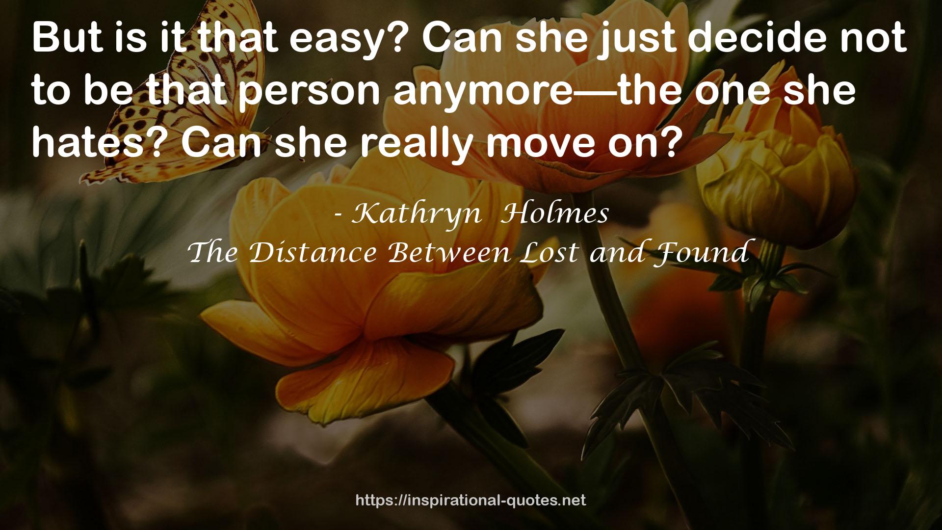 The Distance Between Lost and Found QUOTES