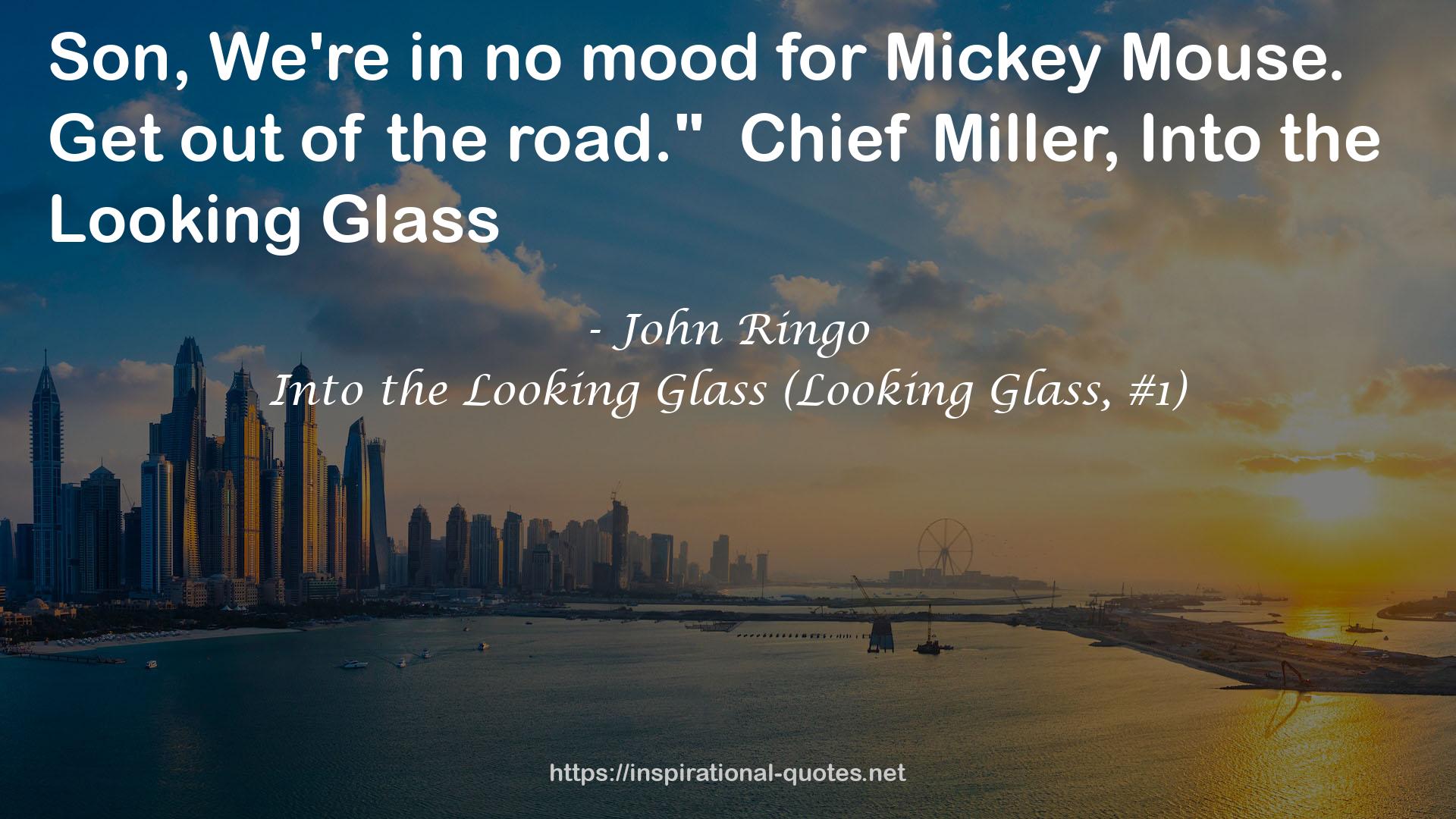 Into the Looking Glass (Looking Glass, #1) QUOTES