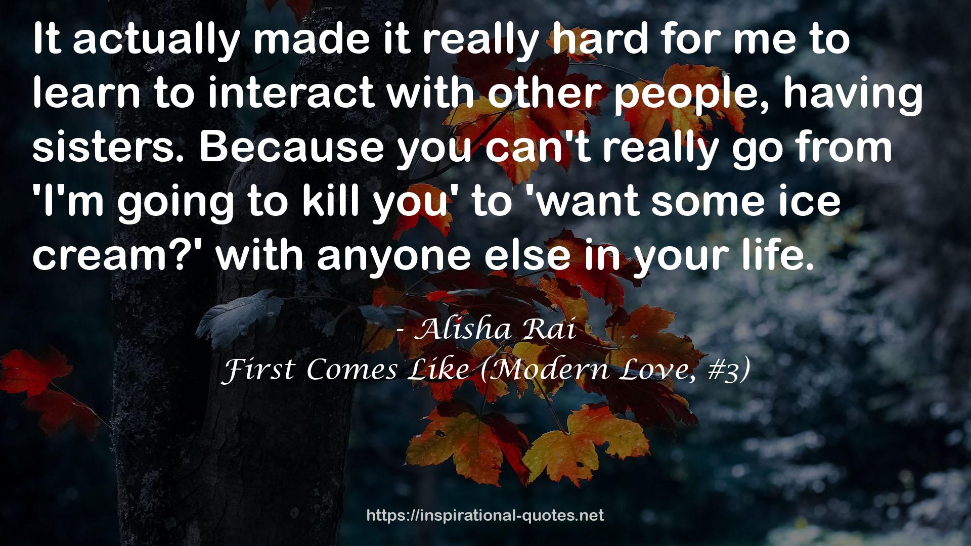 First Comes Like (Modern Love, #3) QUOTES
