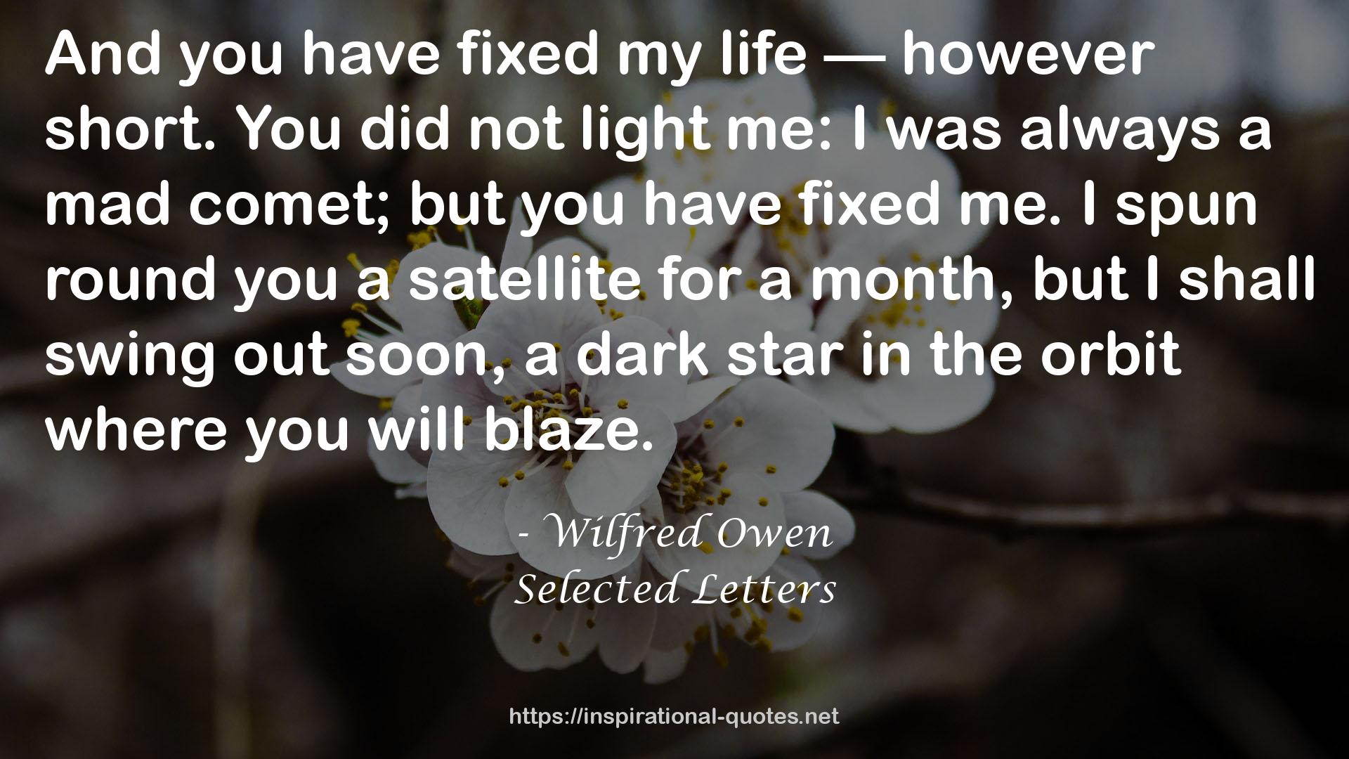 Selected Letters QUOTES