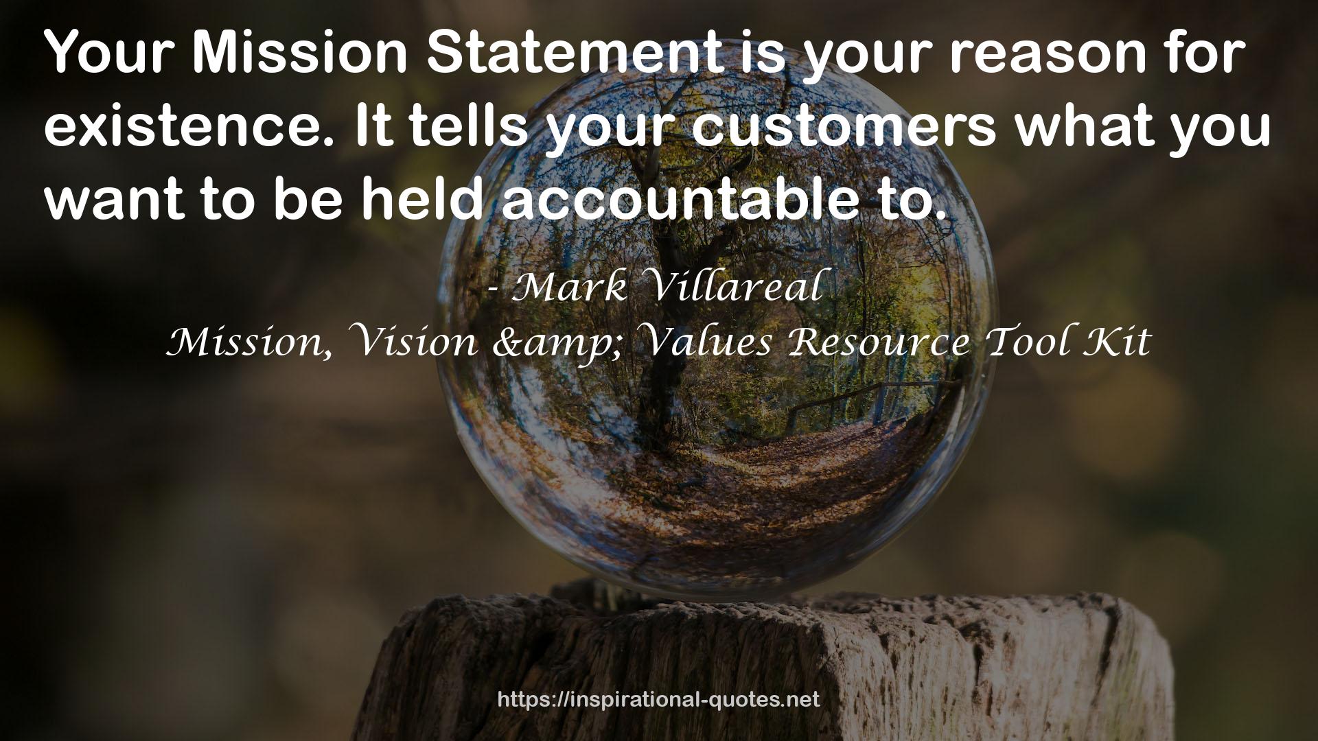 Mission, Vision & Values Resource Tool Kit QUOTES