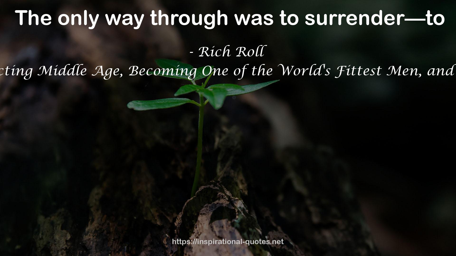 Rich Roll QUOTES