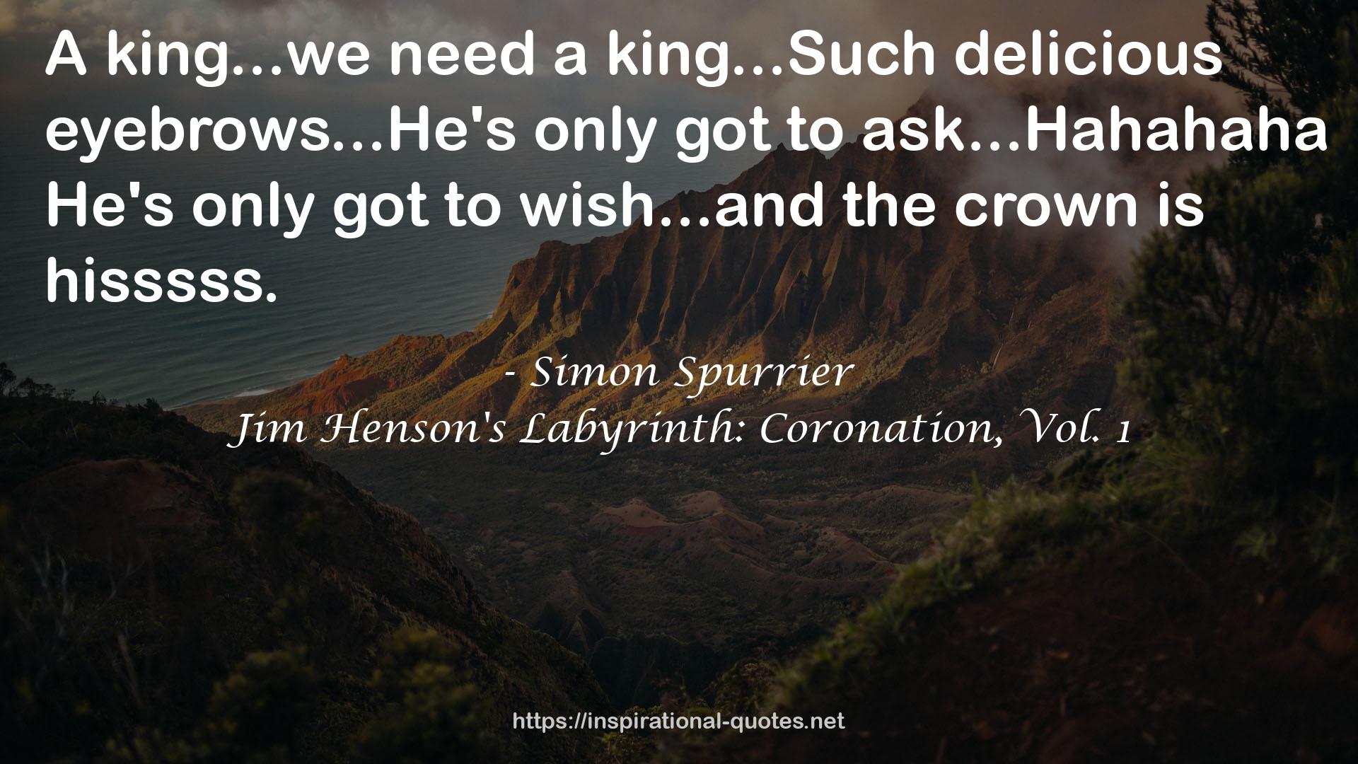 Jim Henson's Labyrinth: Coronation, Vol. 1 QUOTES