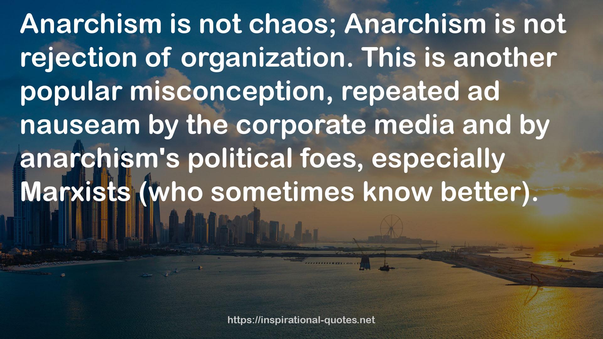 Anarchism  QUOTES