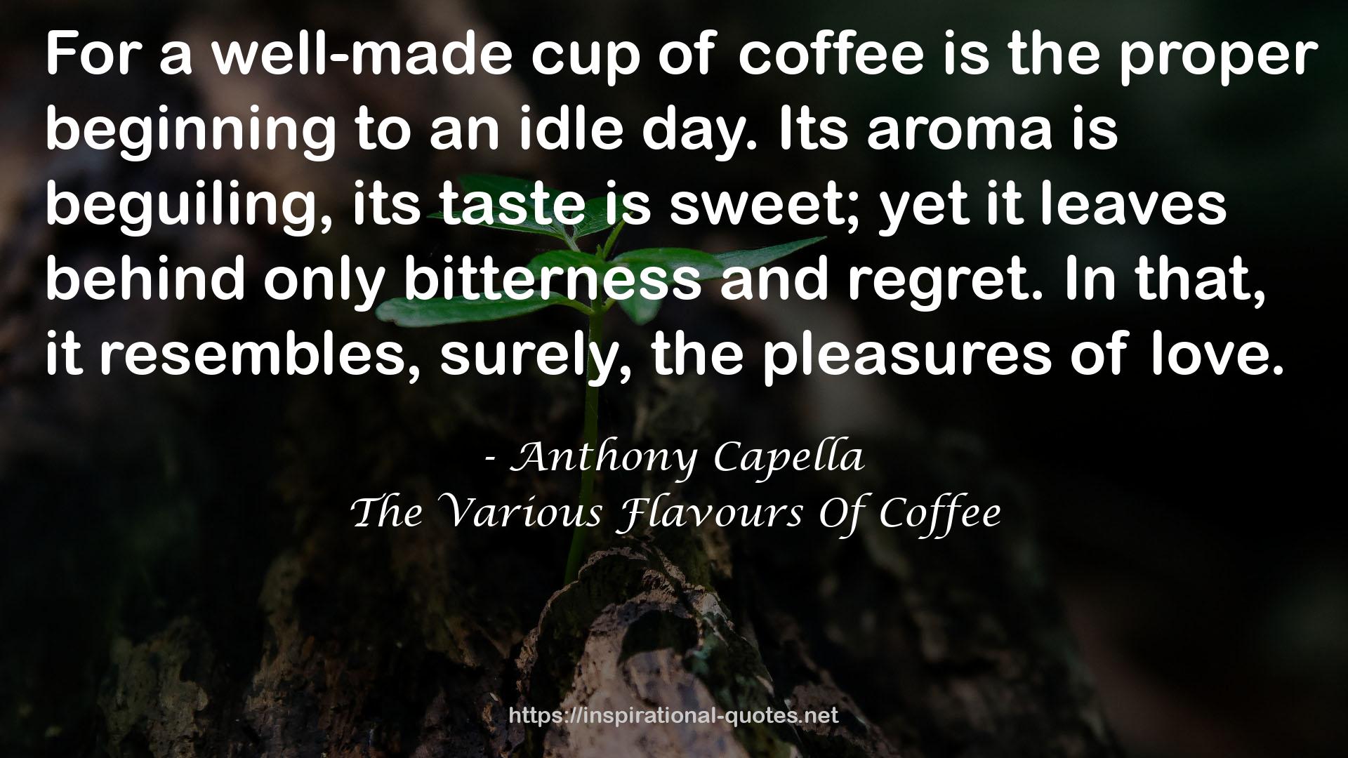 The Various Flavours Of Coffee QUOTES