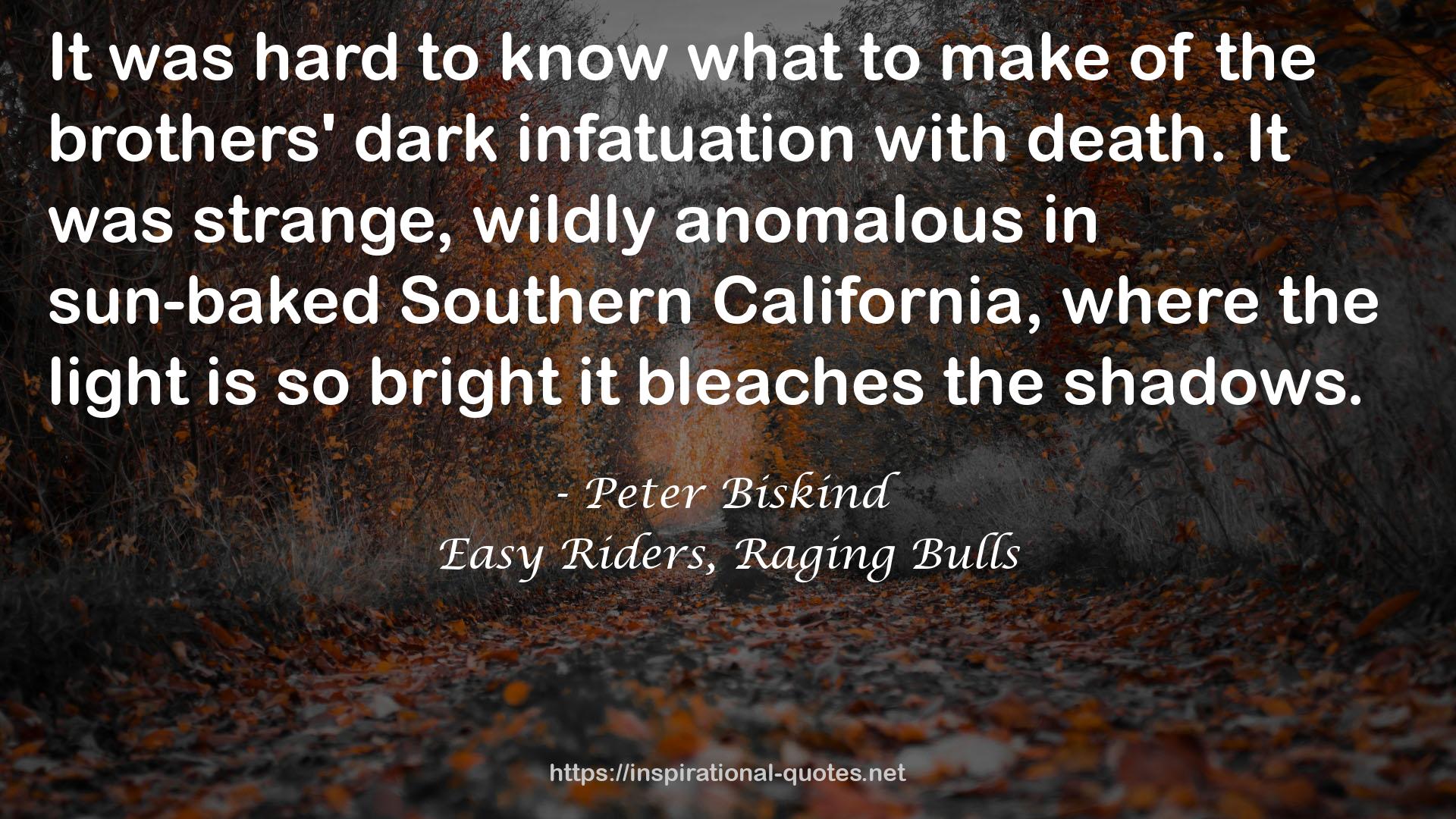 Peter Biskind QUOTES