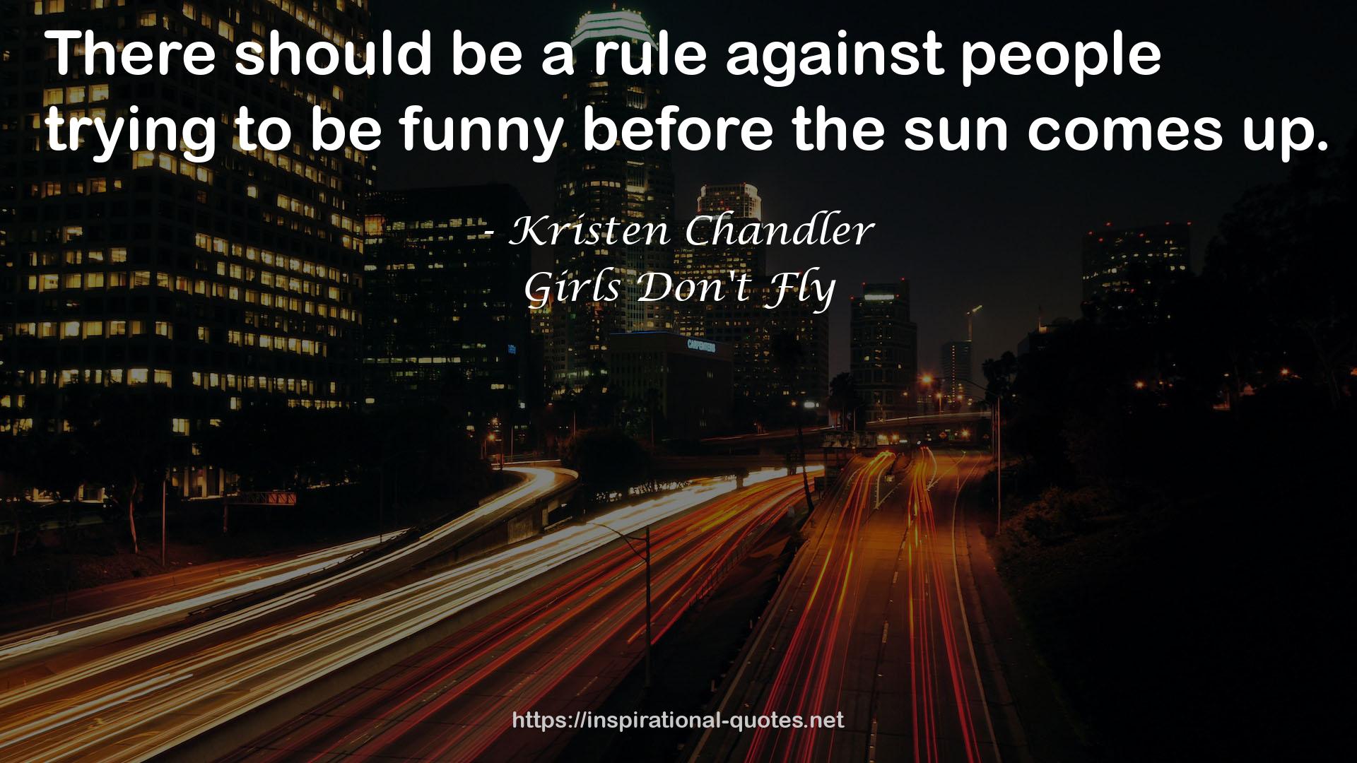 Girls Don't Fly QUOTES