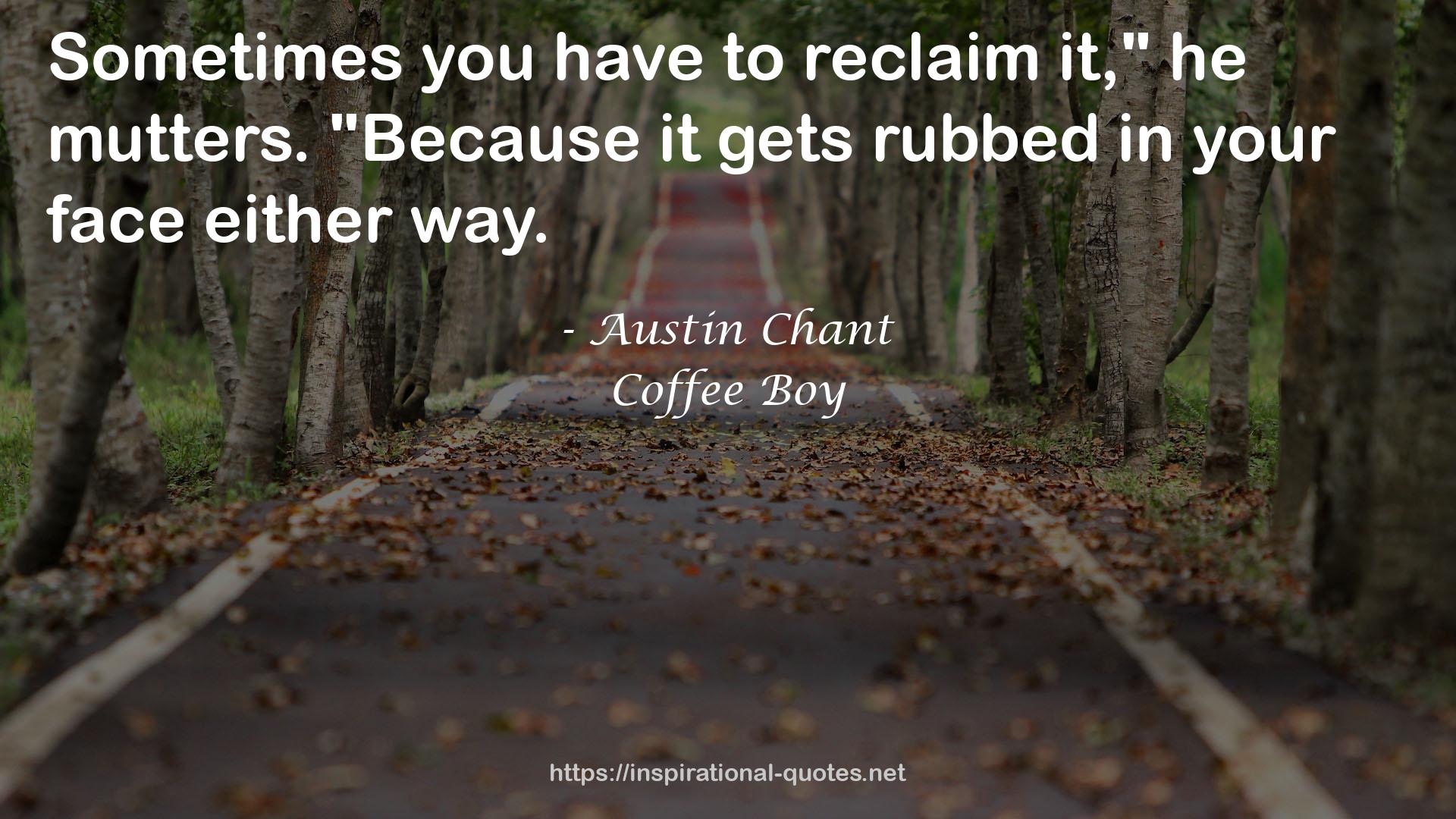 Coffee Boy QUOTES