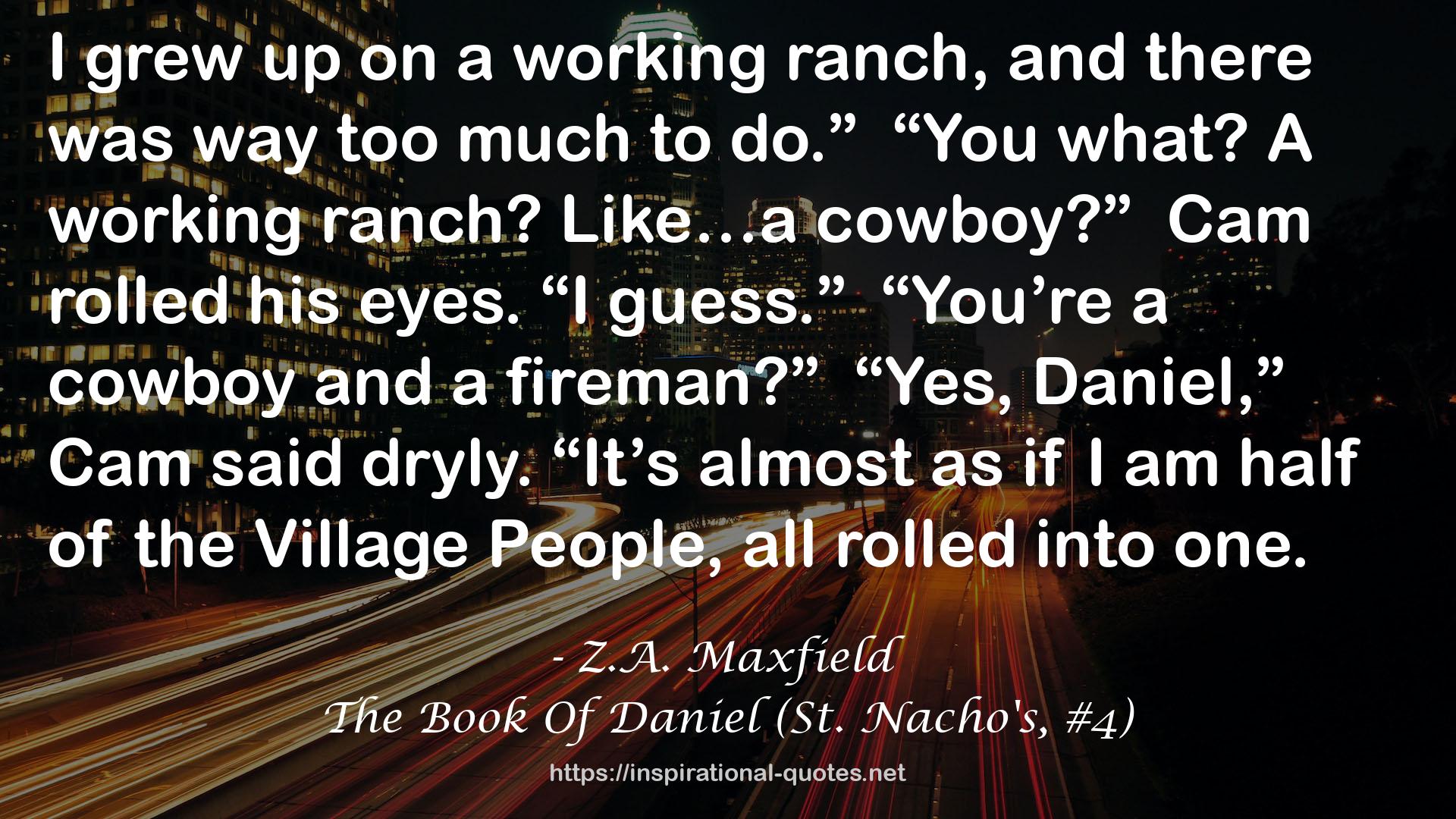 The Book Of Daniel (St. Nacho's, #4) QUOTES