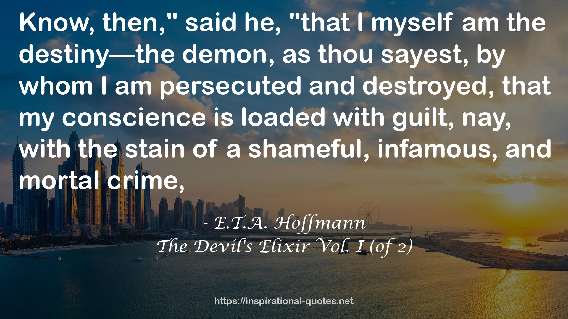 The Devil's Elixir Vol. I (of 2) QUOTES
