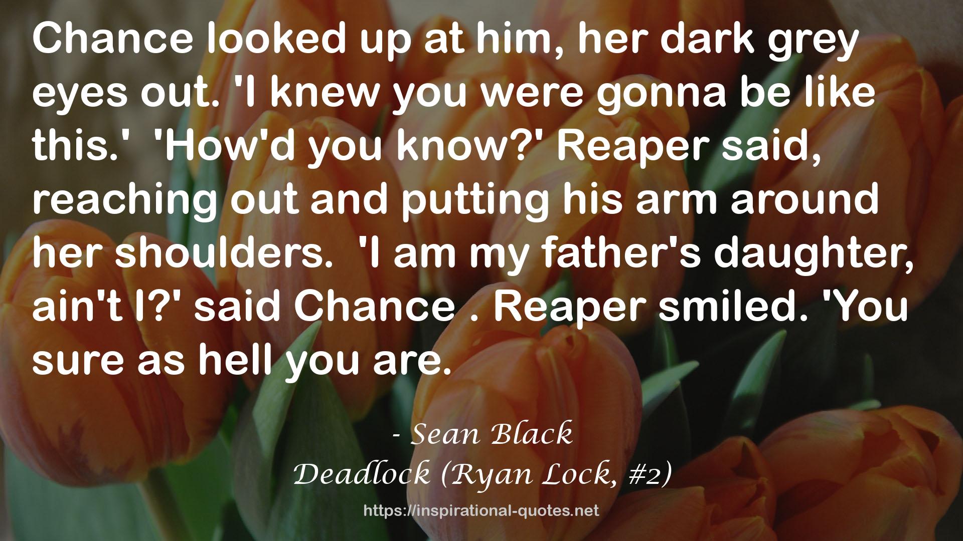 Deadlock (Ryan Lock, #2) QUOTES