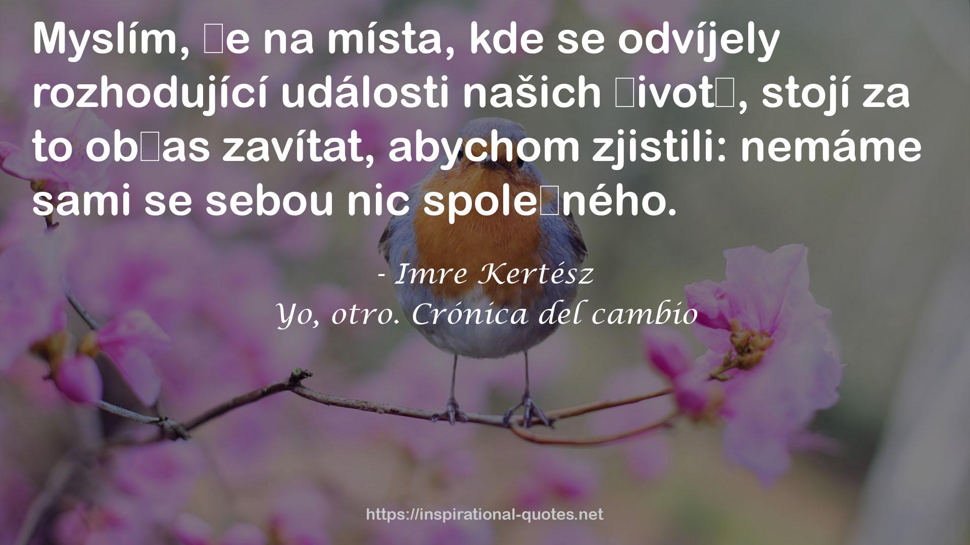 Imre Kertész QUOTES