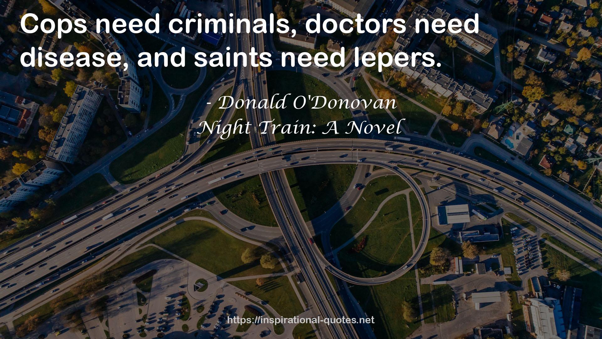 Night Train: A Novel QUOTES
