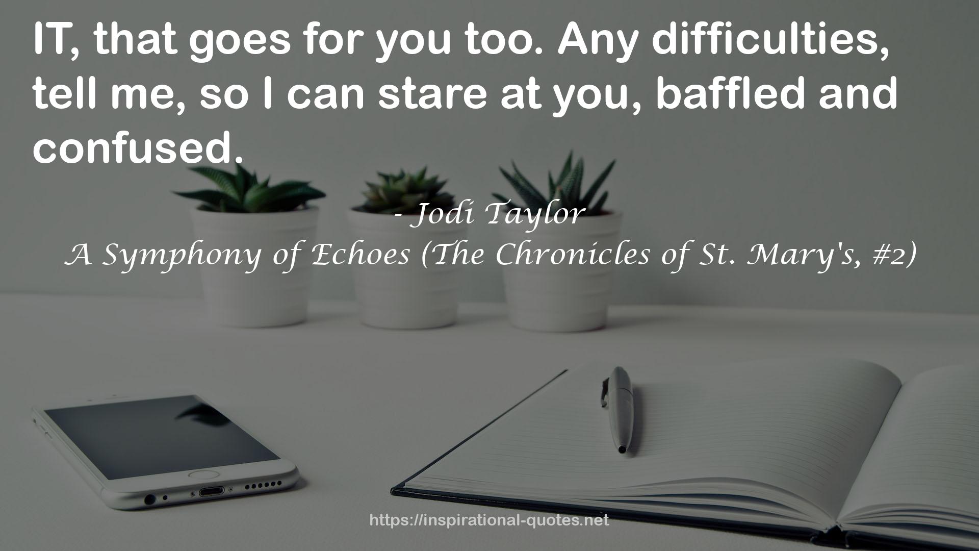 Jodi Taylor QUOTES