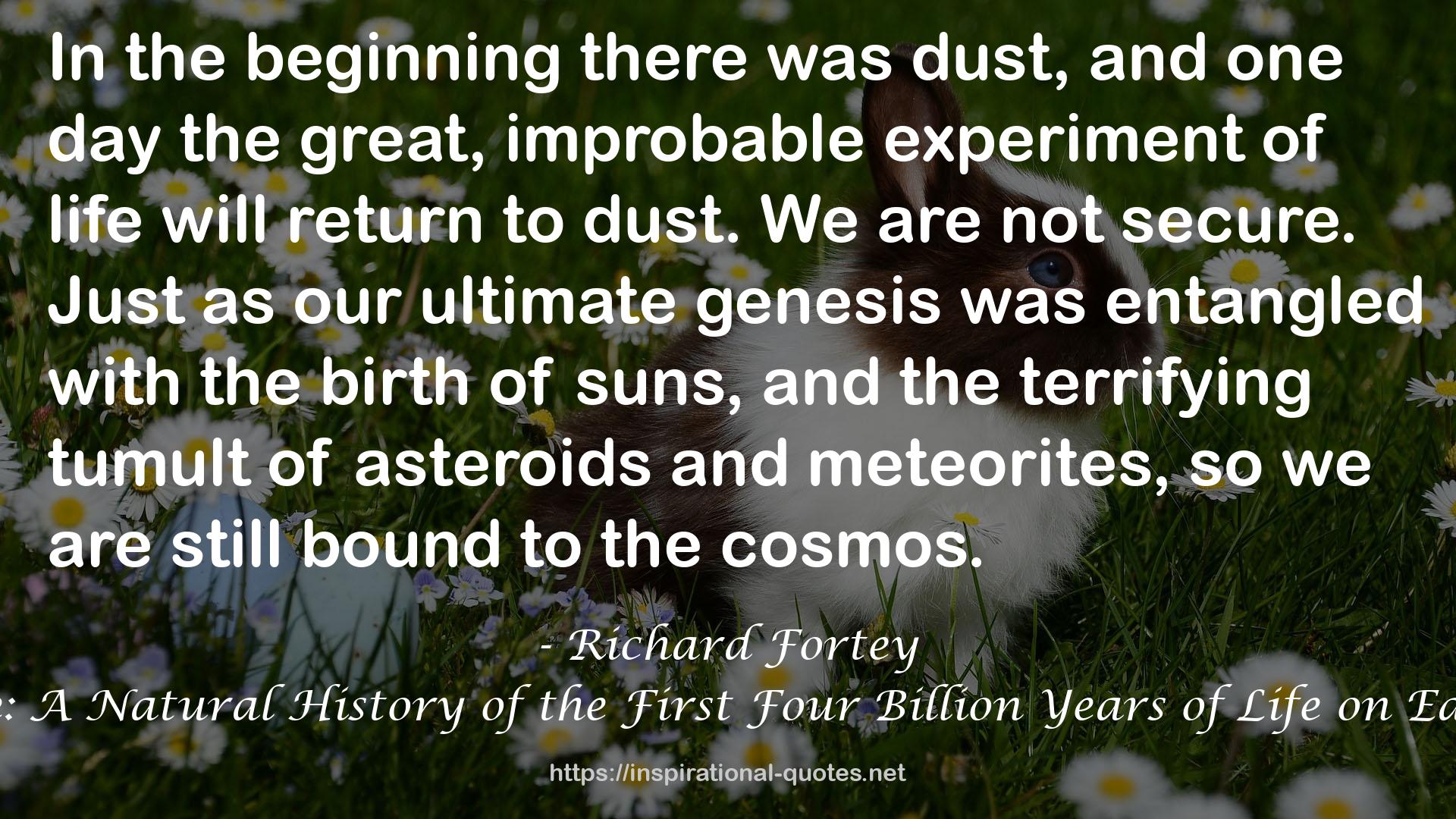 Life: A Natural History of the First Four Billion Years of Life on Earth QUOTES