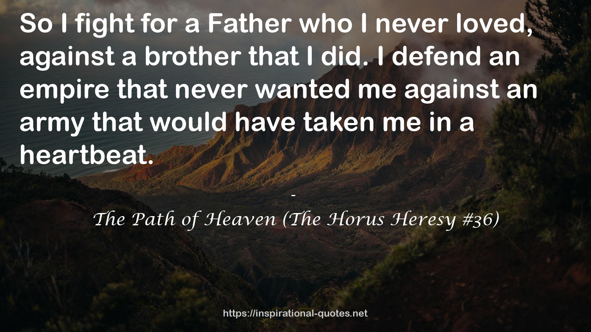 The Path of Heaven (The Horus Heresy #36) QUOTES