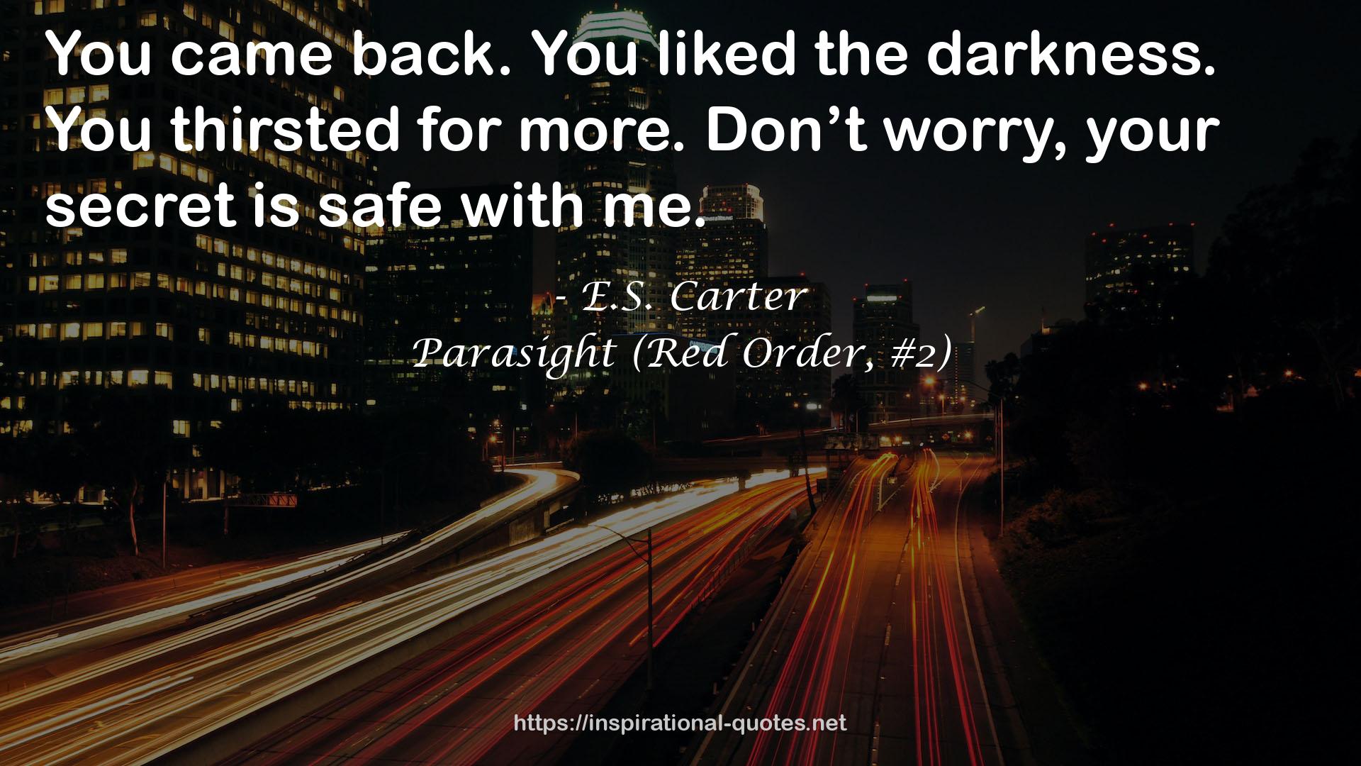 Parasight (Red Order, #2) QUOTES