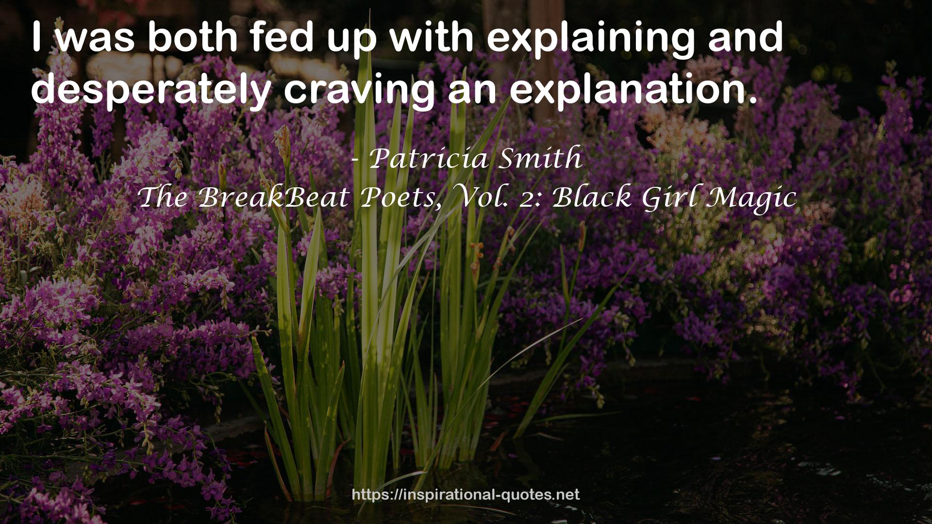 The BreakBeat Poets, Vol. 2: Black Girl Magic QUOTES