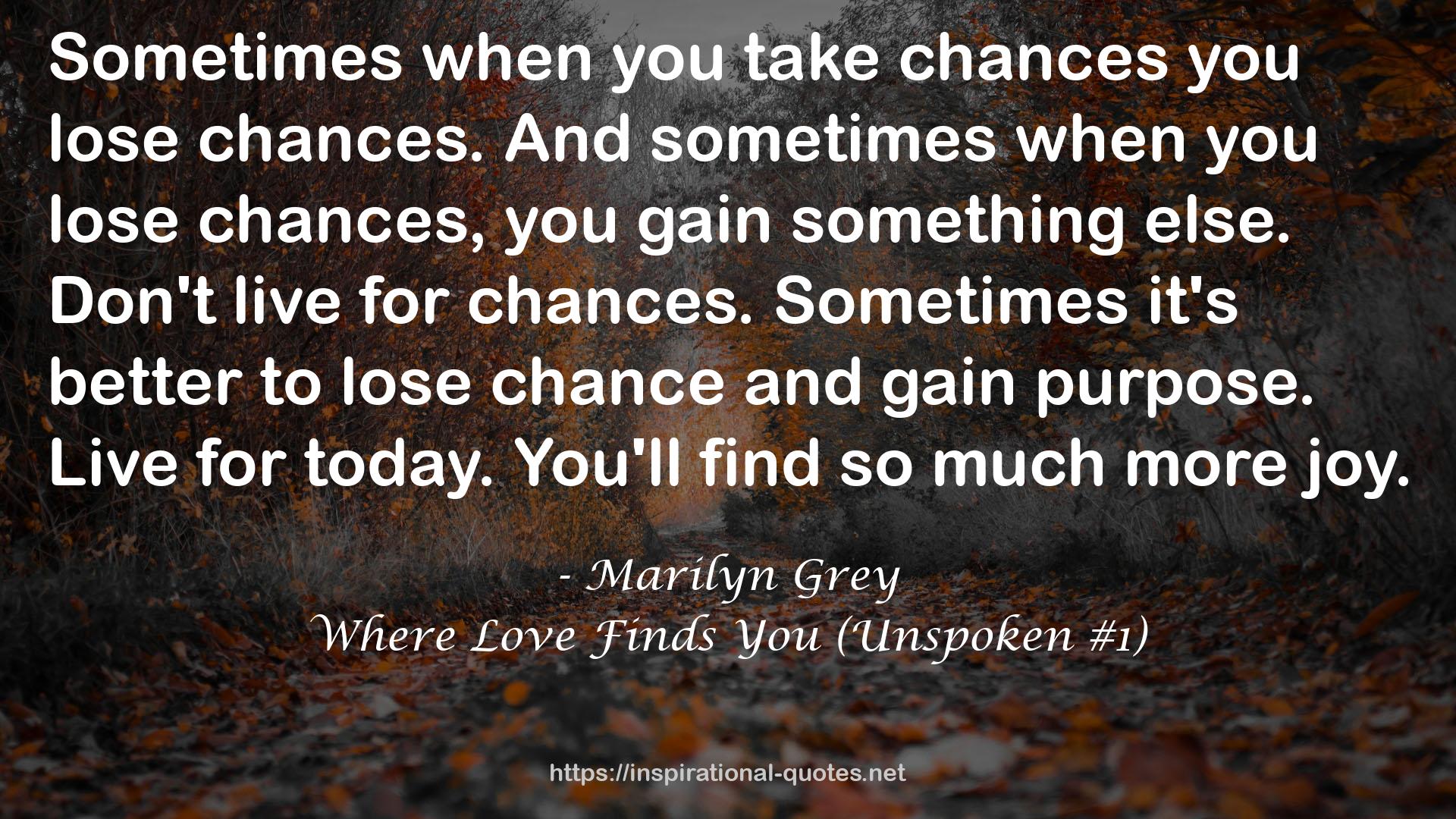 Where Love Finds You (Unspoken #1) QUOTES