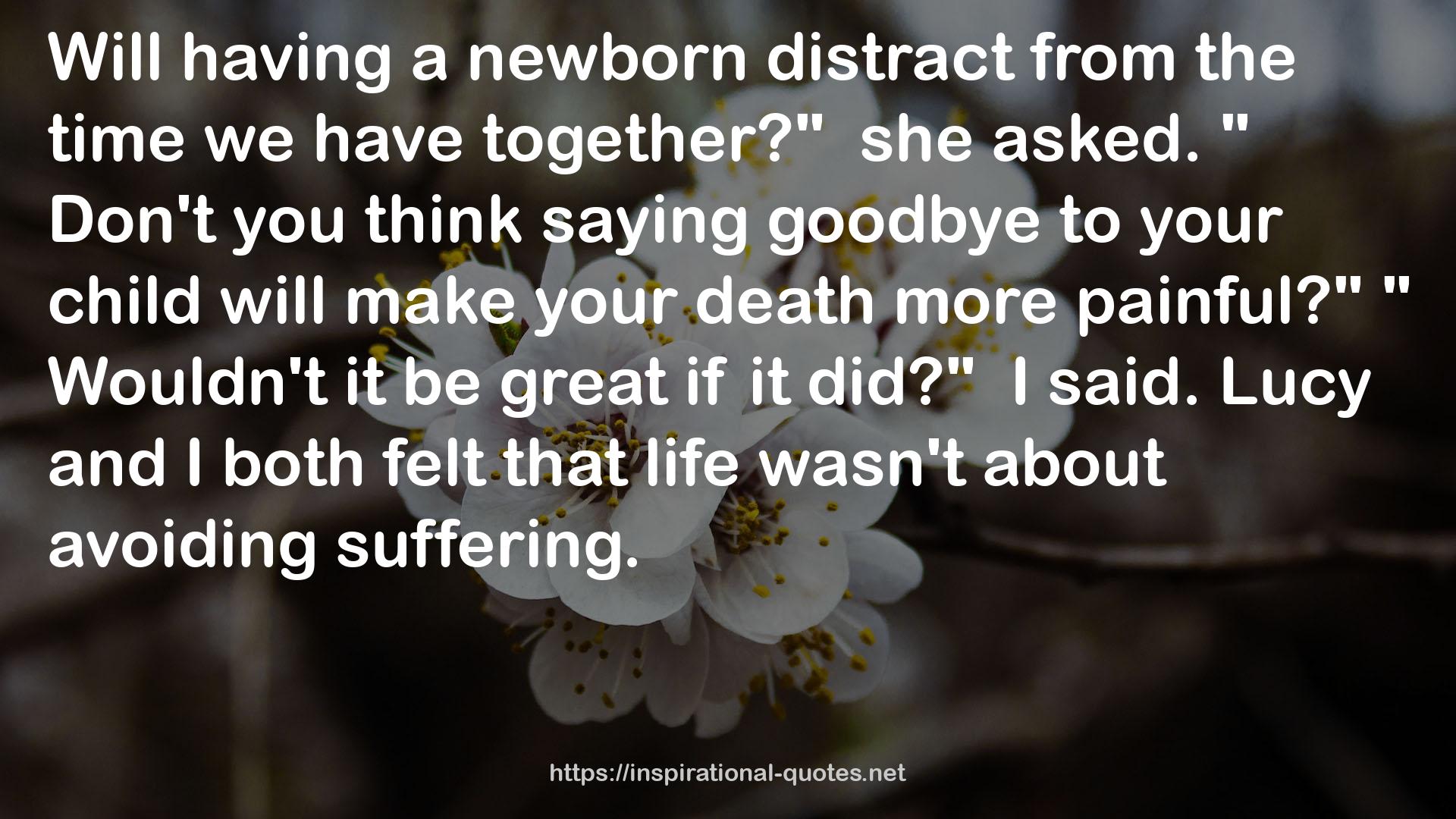 a newborn distract  QUOTES