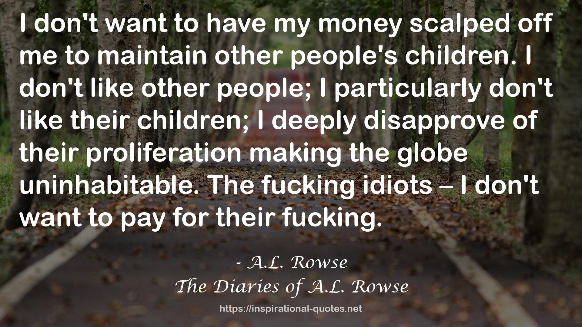 The Diaries of A.L. Rowse QUOTES