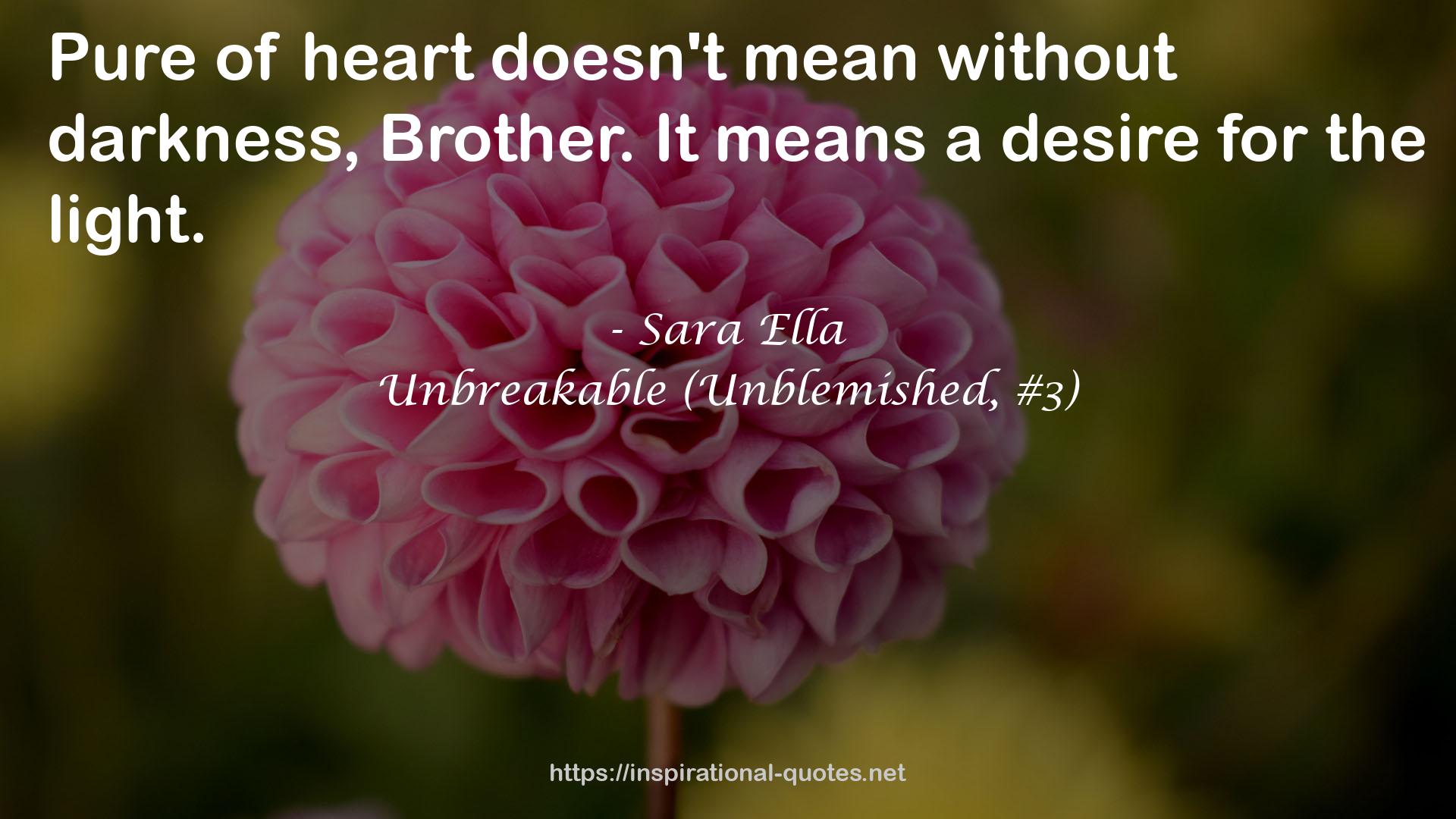 Sara Ella QUOTES