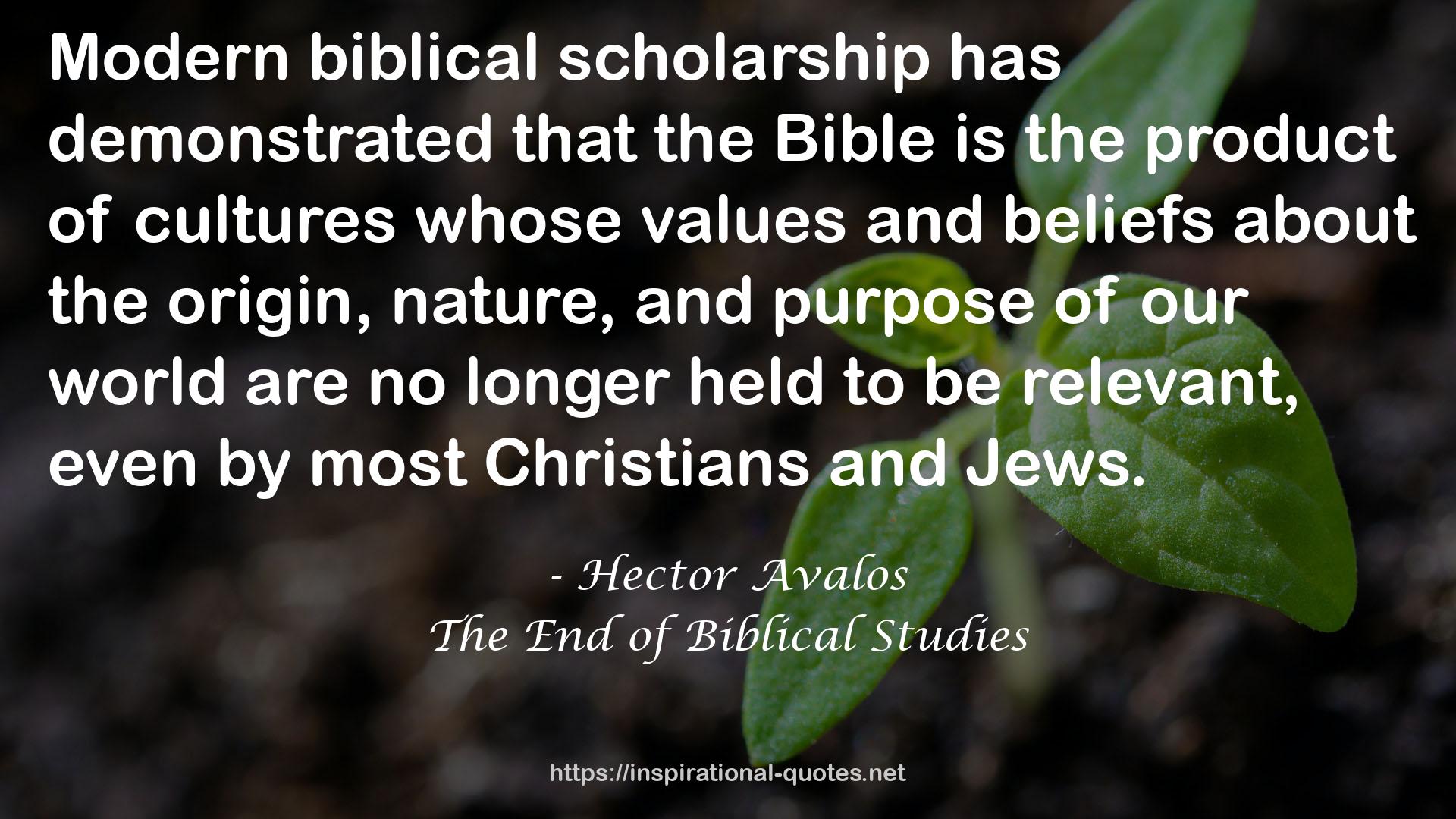 The End of Biblical Studies QUOTES