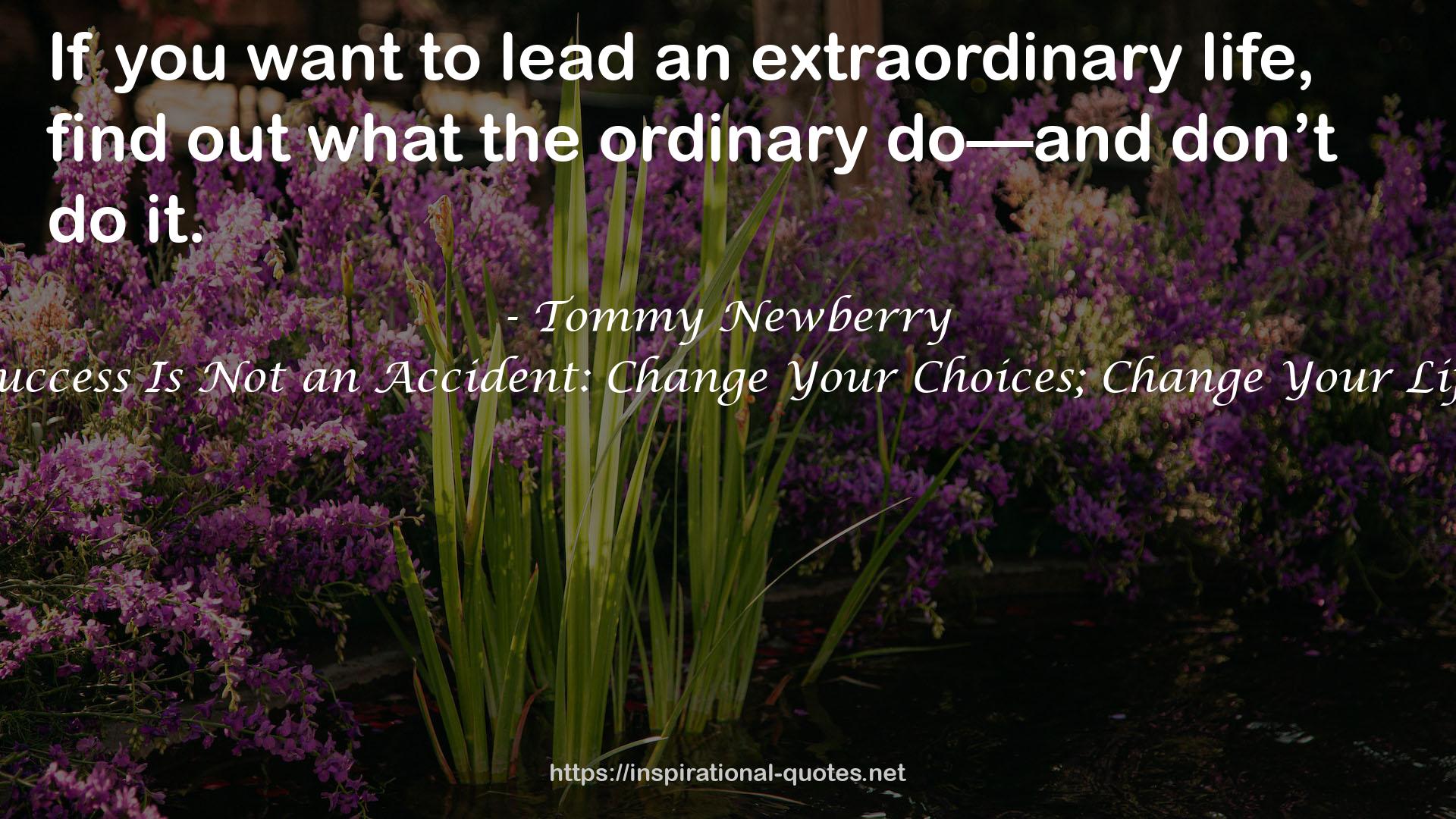 Tommy Newberry QUOTES
