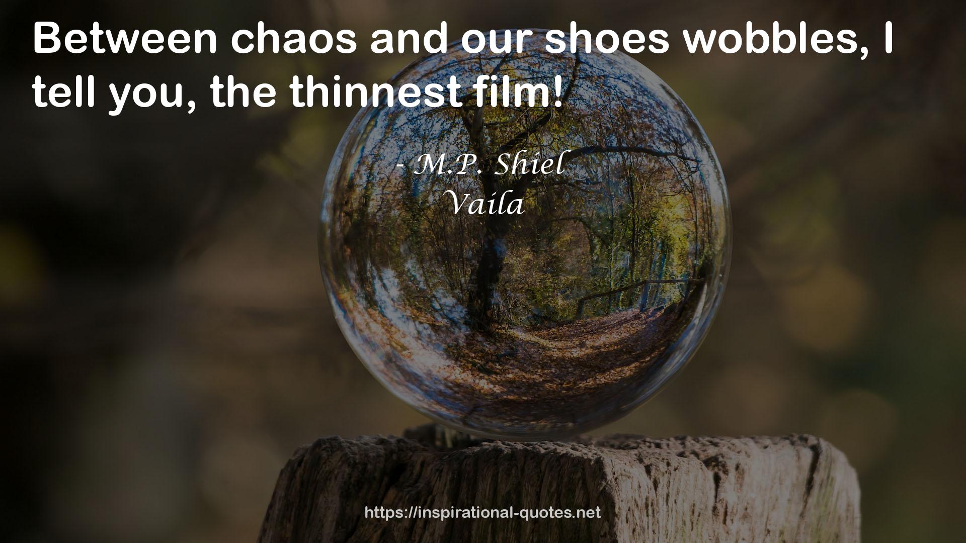 Vaila QUOTES