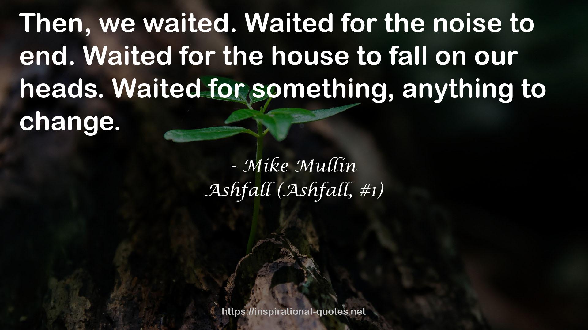 Mike Mullin QUOTES
