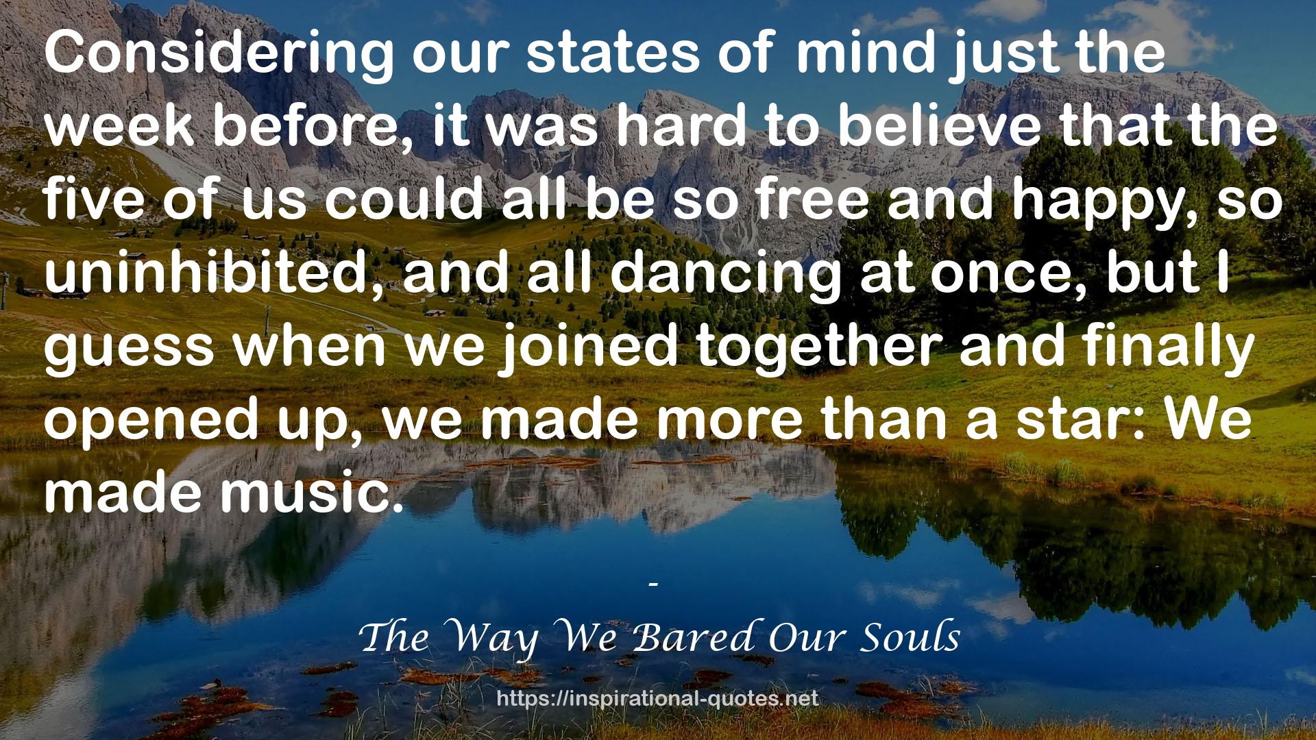 The Way We Bared Our Souls QUOTES