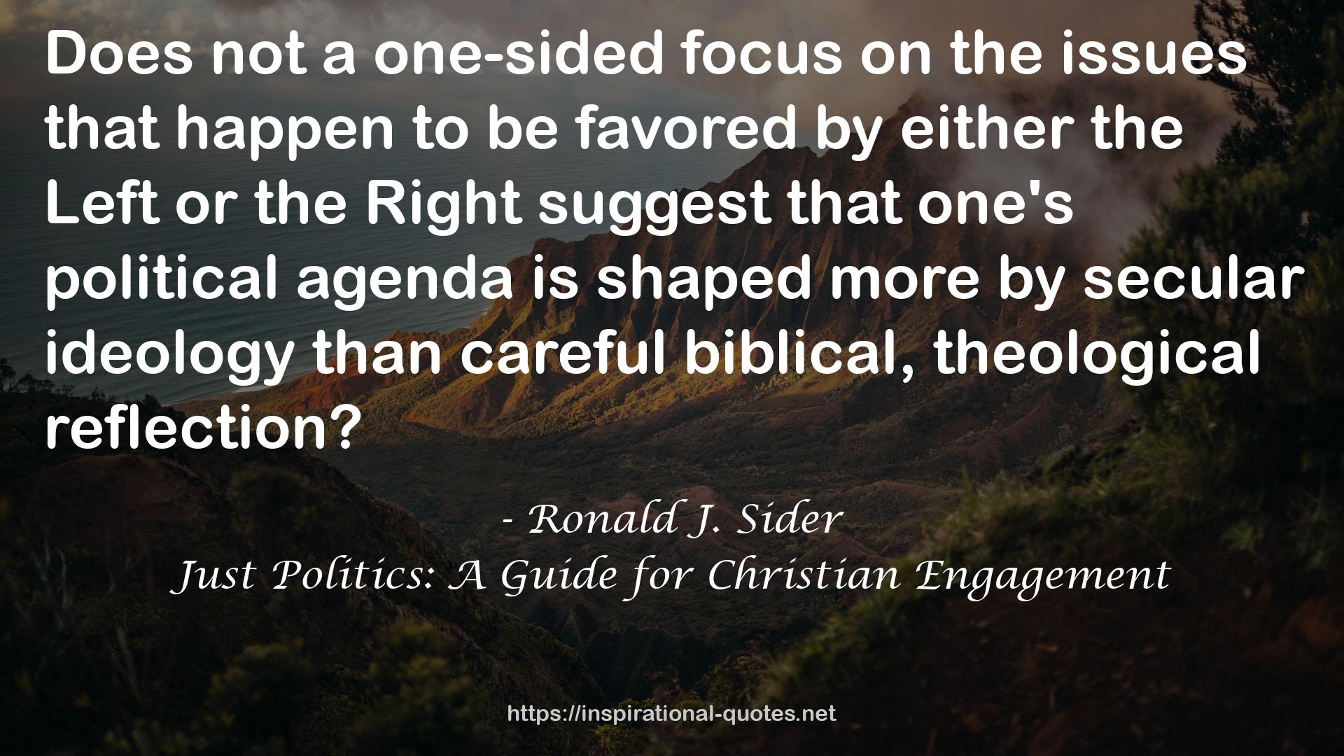 Just Politics: A Guide for Christian Engagement QUOTES