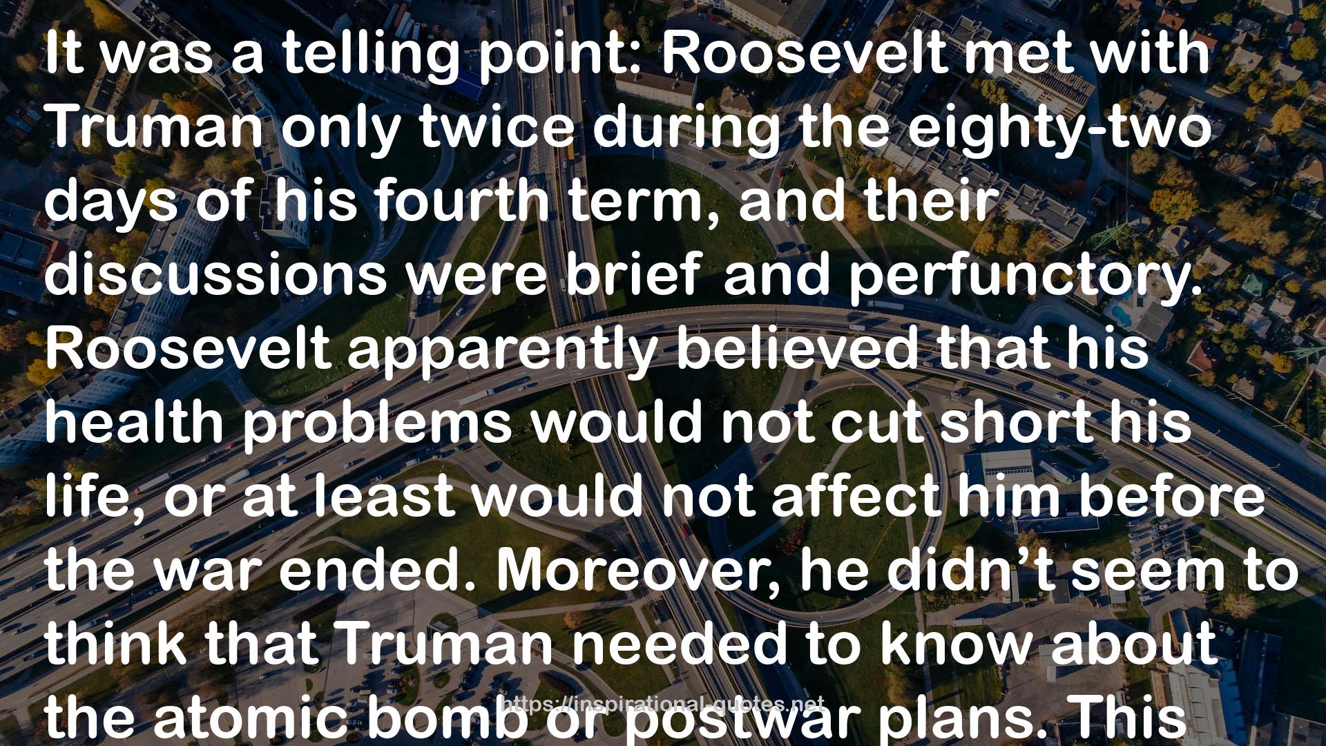 The Lost Peace: Leadership in a Time of Horror and Hope, 1945-1953 QUOTES