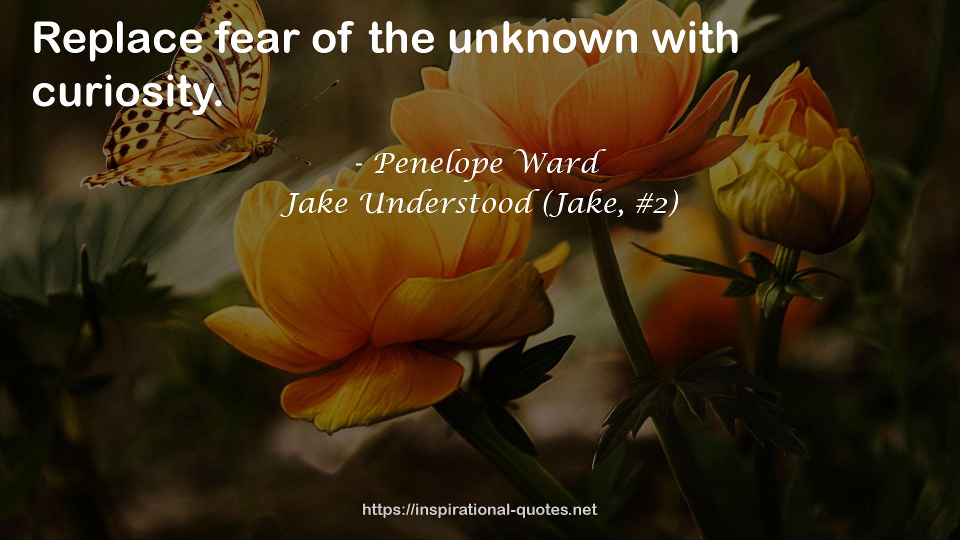 Jake Understood (Jake, #2) QUOTES