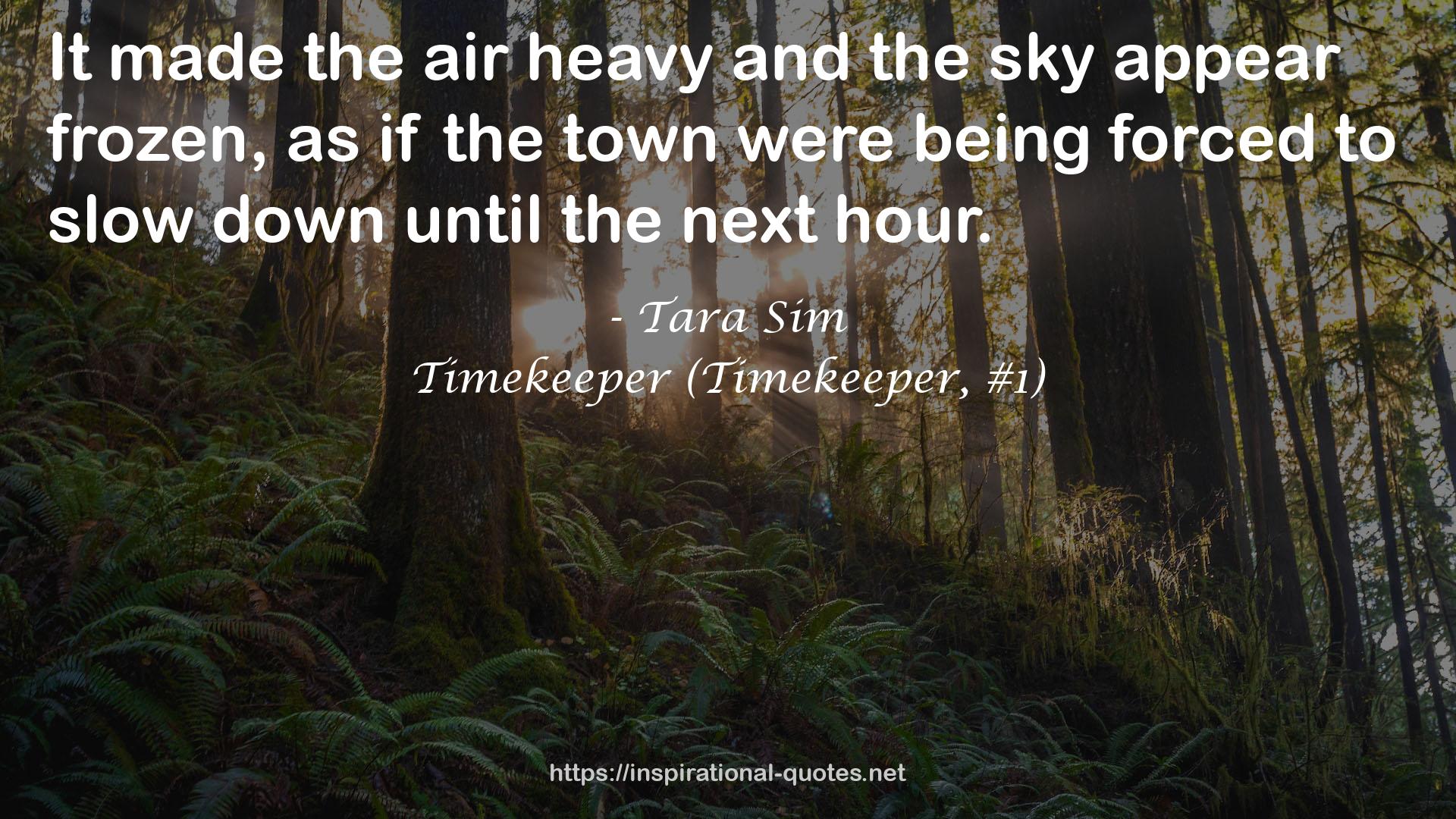 Timekeeper (Timekeeper, #1) QUOTES