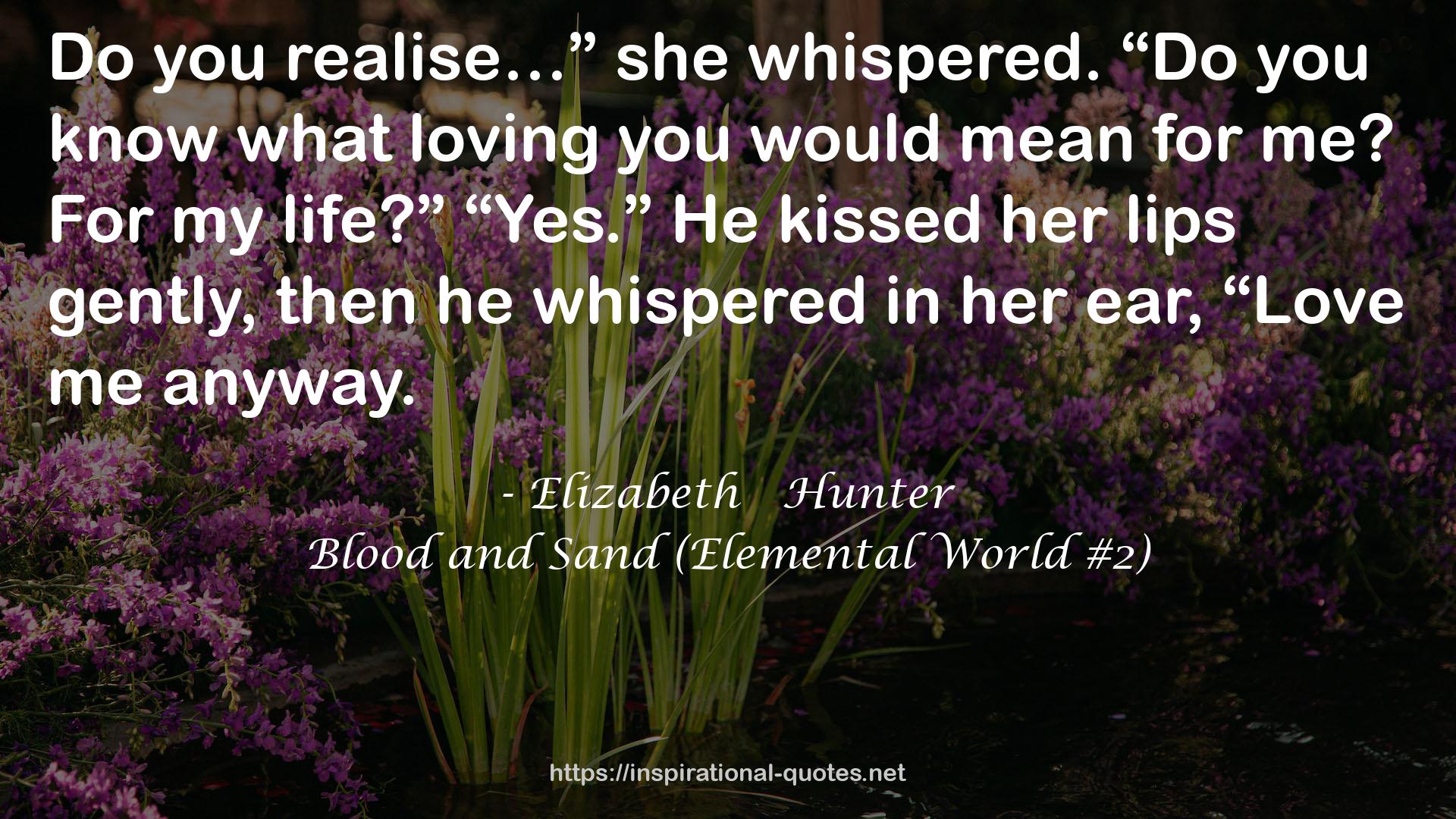 Blood and Sand (Elemental World #2) QUOTES