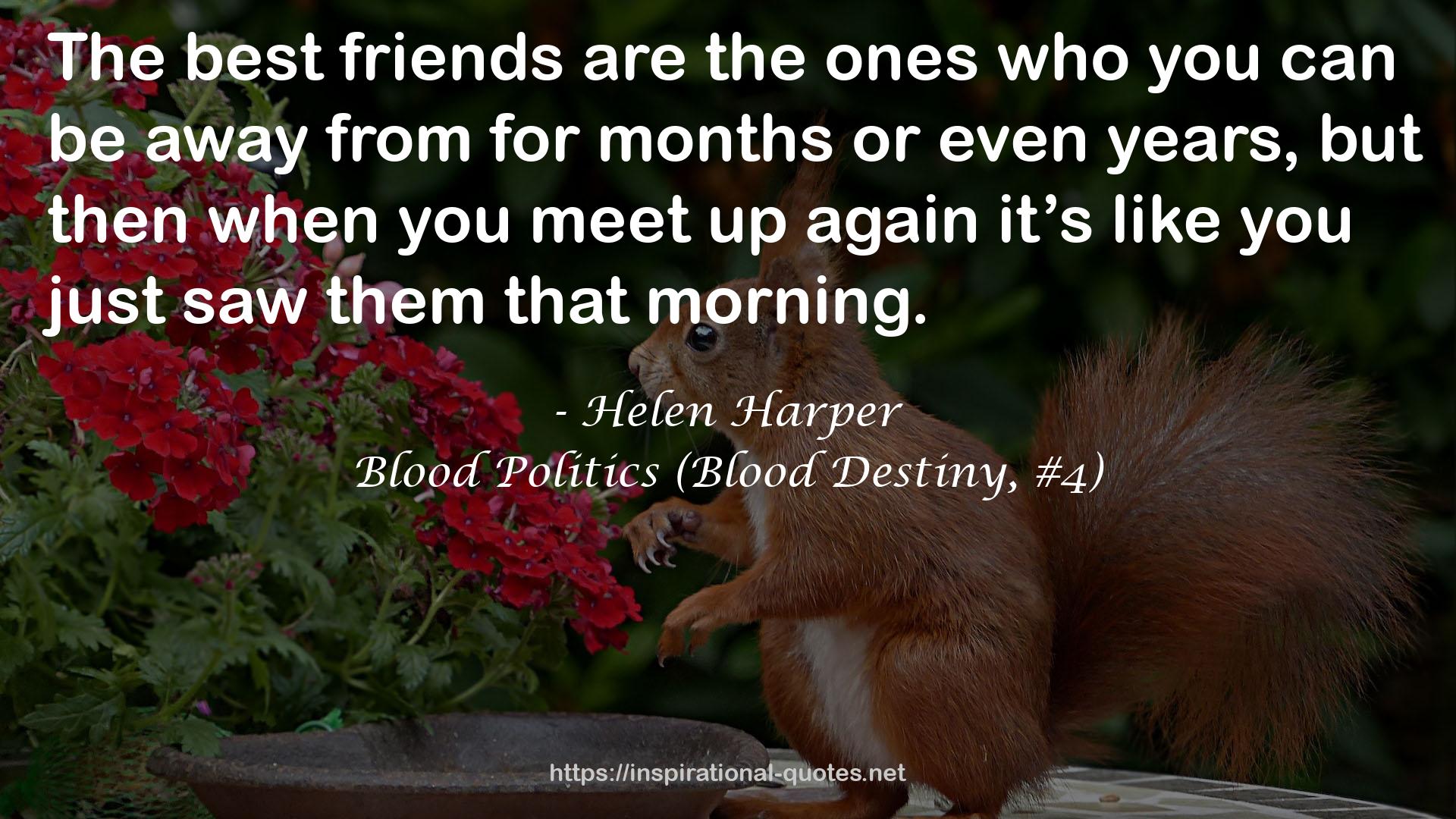 Blood Politics (Blood Destiny, #4) QUOTES