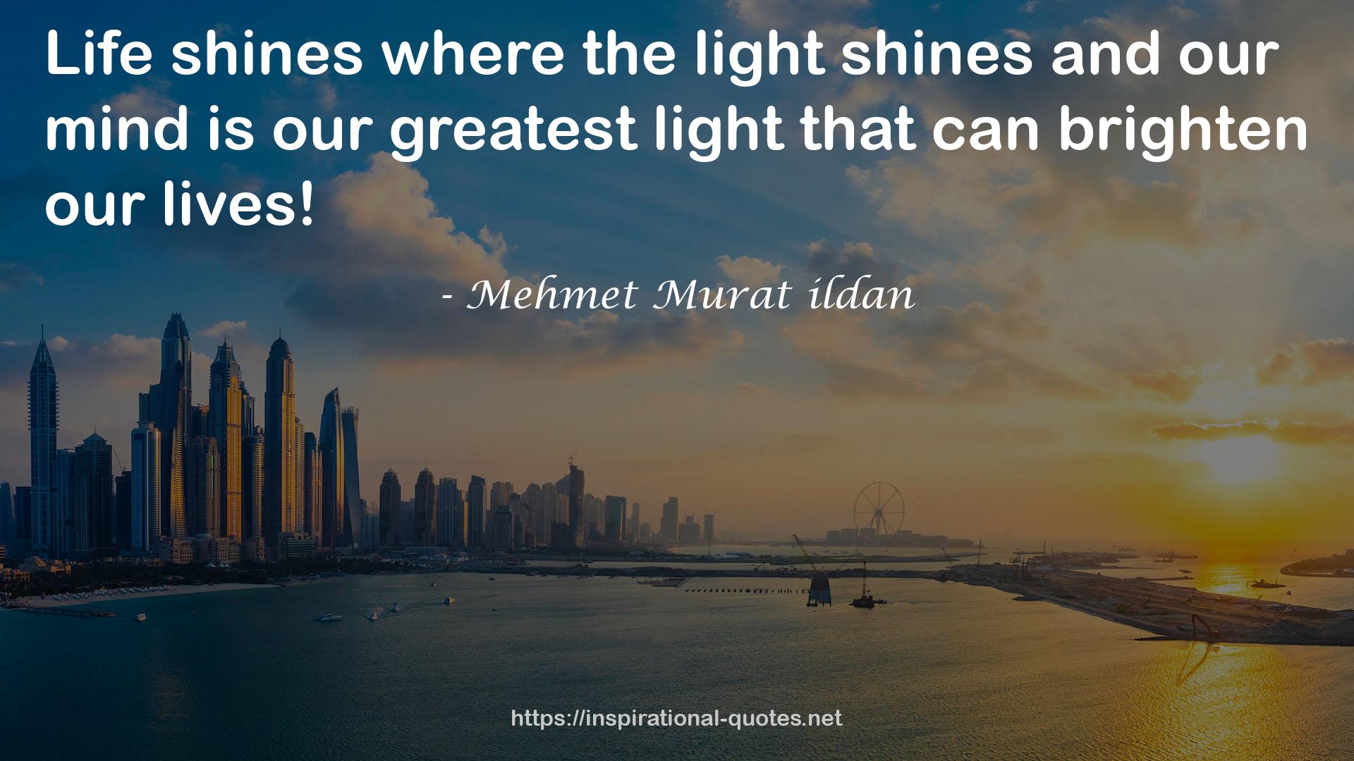 our greatest light  QUOTES