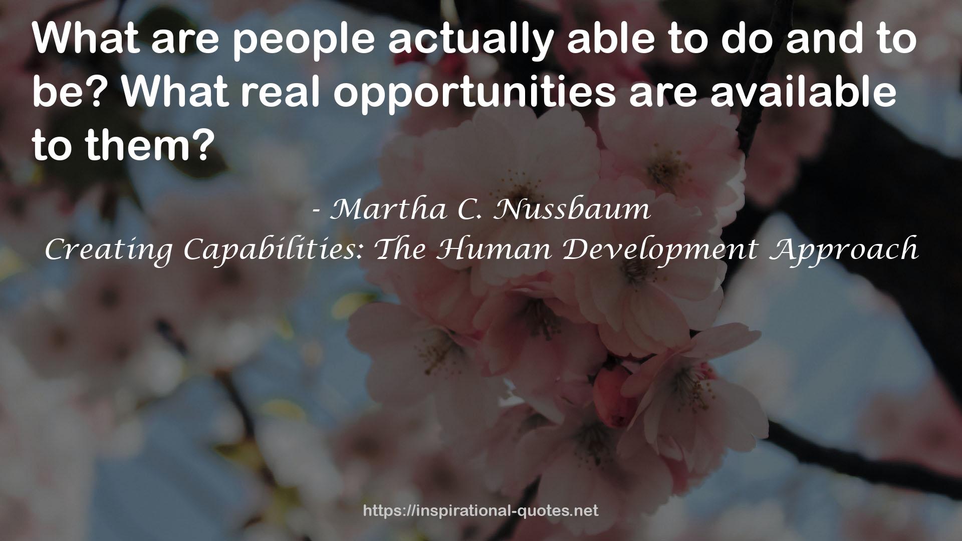 Creating Capabilities: The Human Development Approach QUOTES