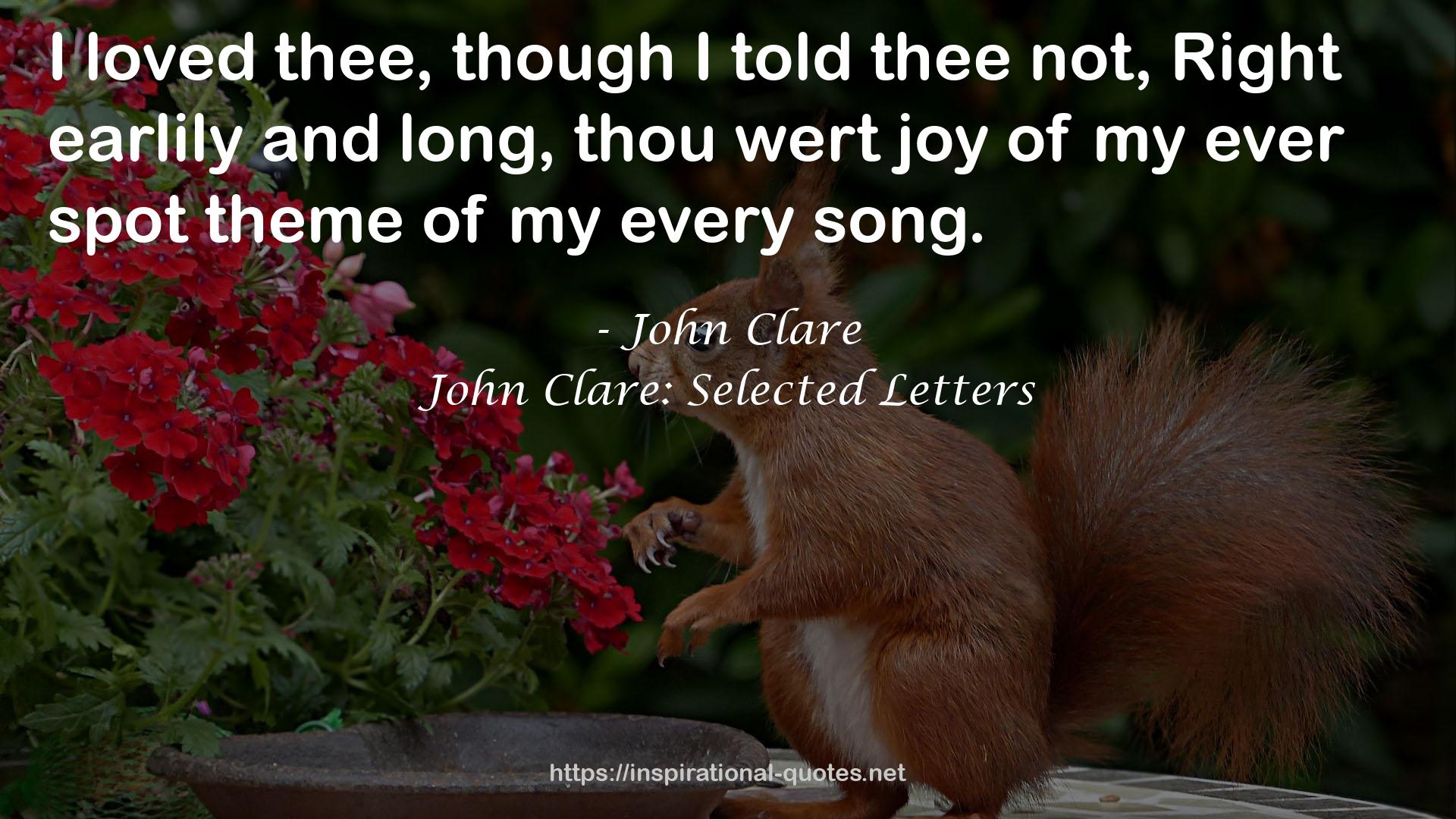 John Clare: Selected Letters QUOTES
