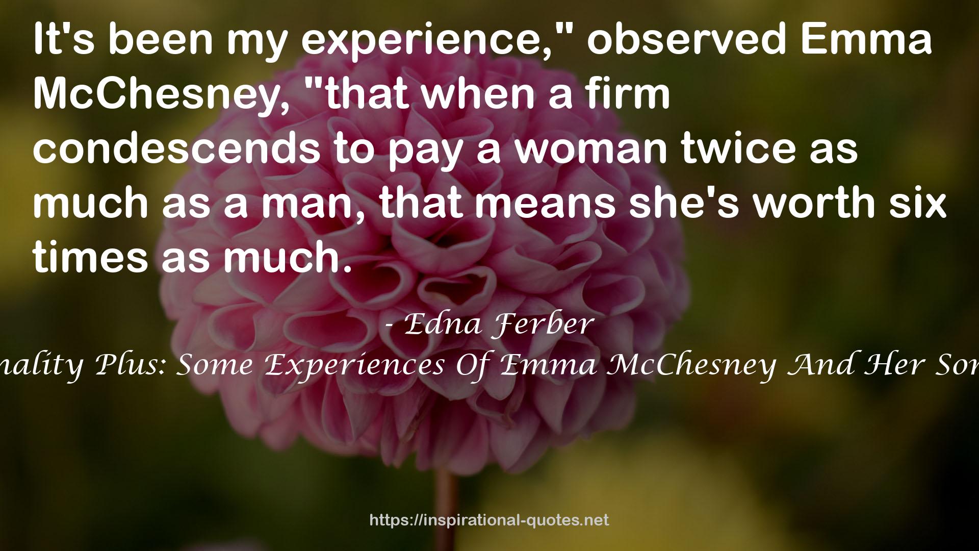 Personality Plus: Some Experiences Of Emma McChesney And Her Son, Jock QUOTES