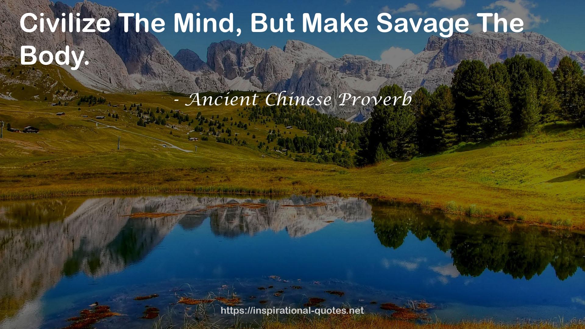 Ancient Chinese Proverb QUOTES