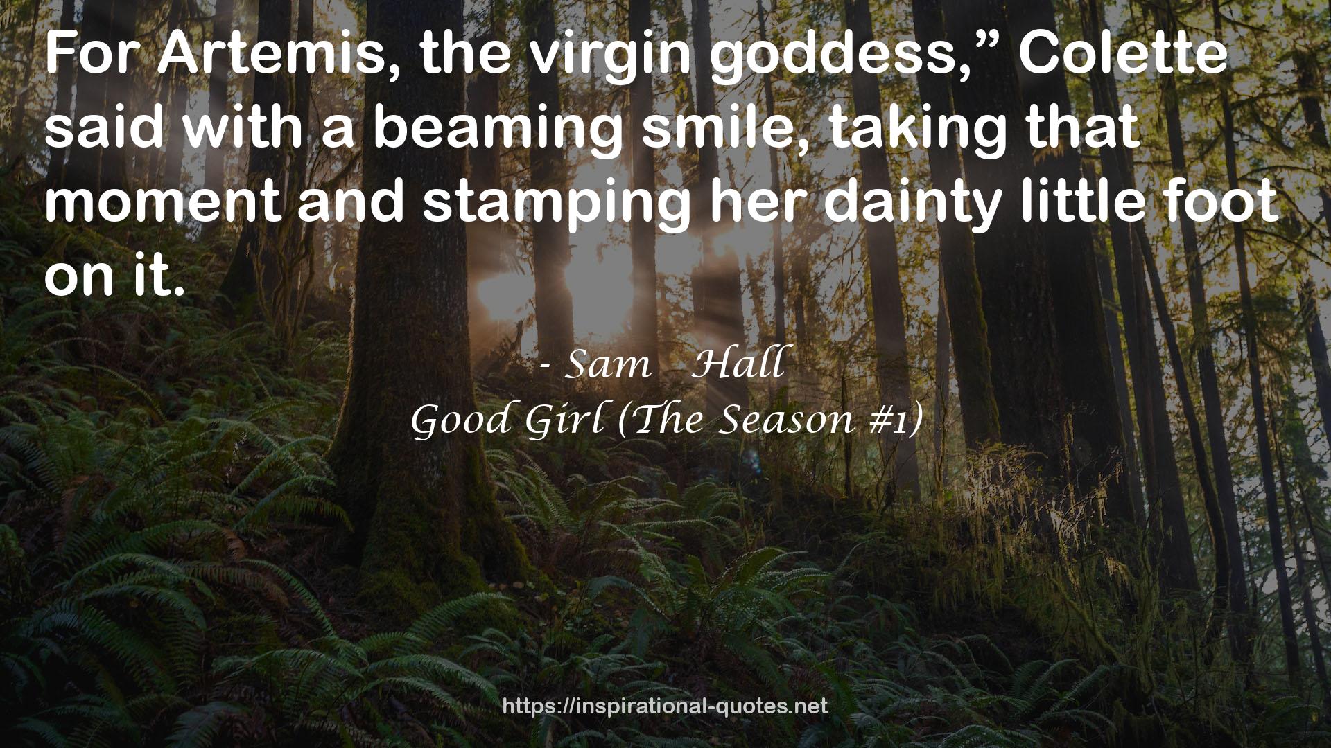 Good Girl (The Season #1) QUOTES