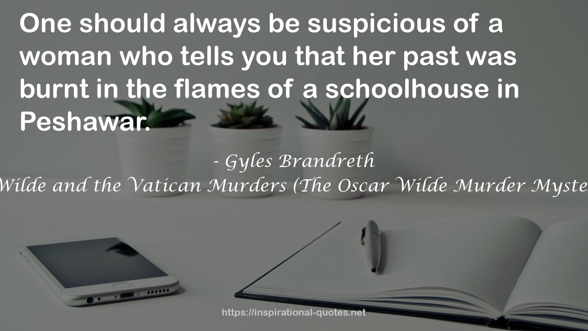 Oscar Wilde and the Vatican Murders (The Oscar Wilde Murder Mysteries #5) QUOTES