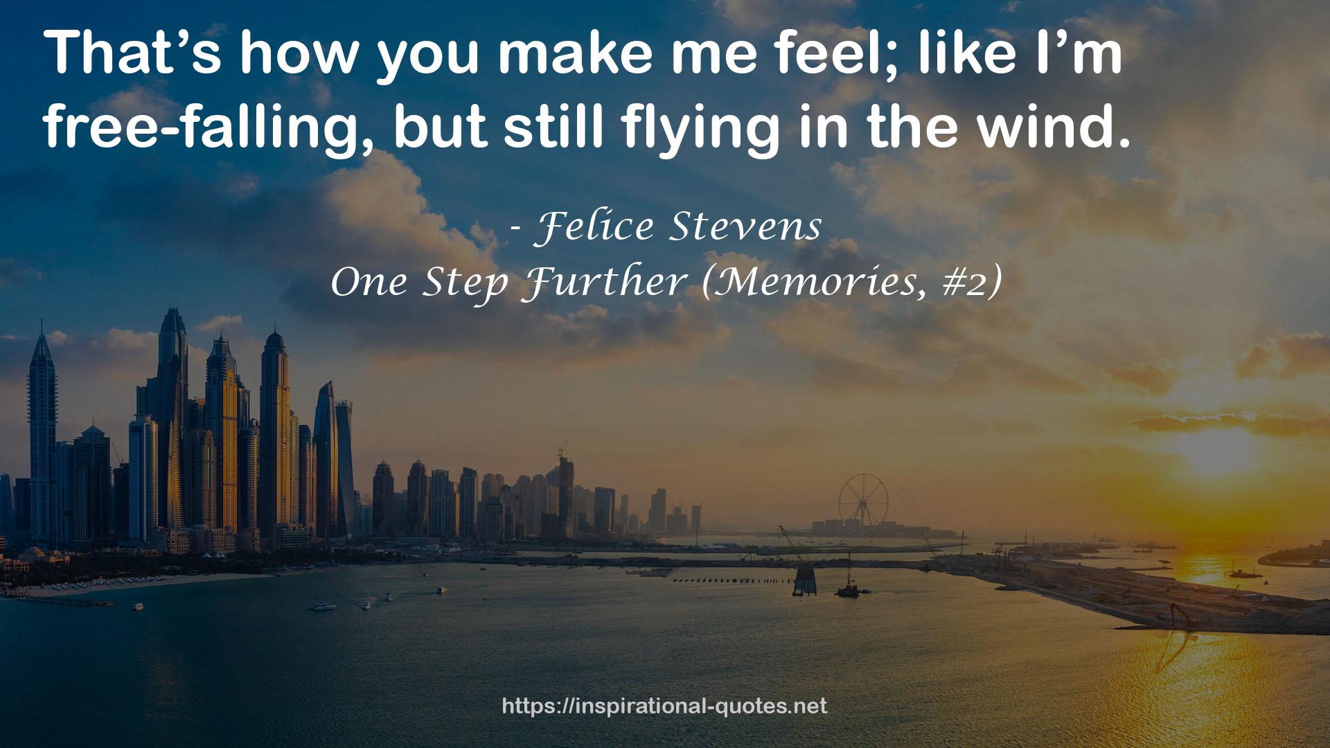 One Step Further (Memories, #2) QUOTES