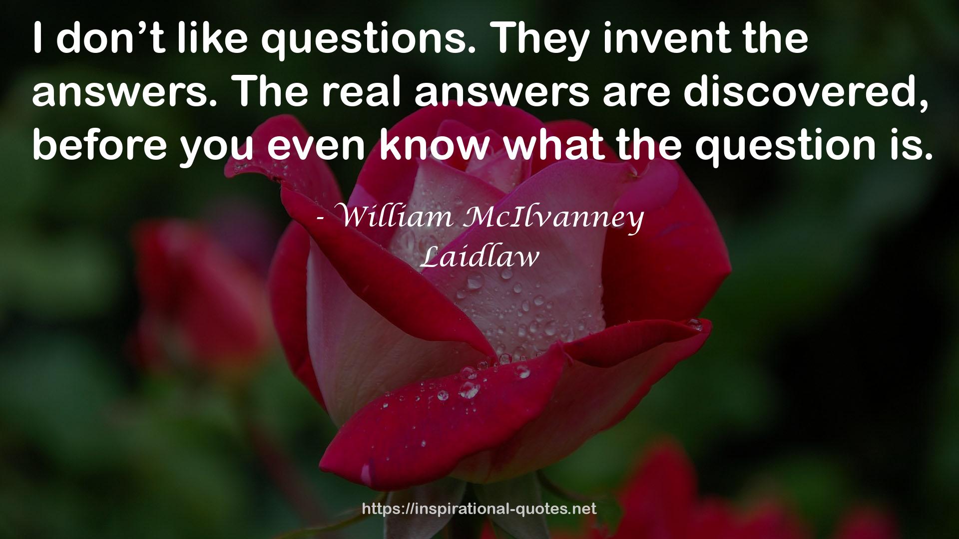 Laidlaw QUOTES