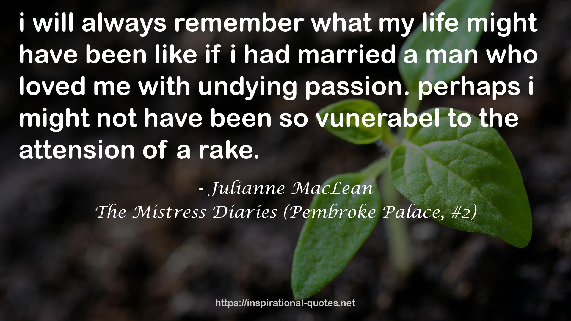 The Mistress Diaries (Pembroke Palace, #2) QUOTES
