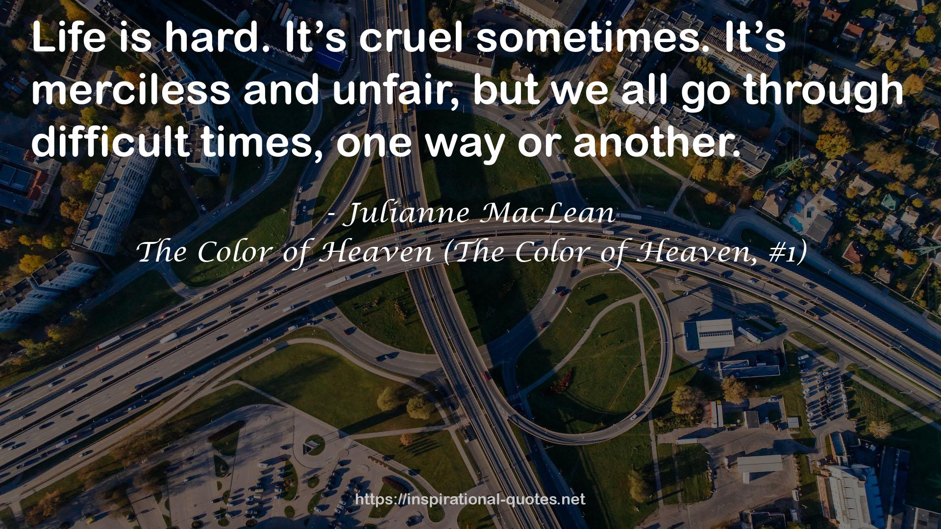 The Color of Heaven (The Color of Heaven, #1) QUOTES