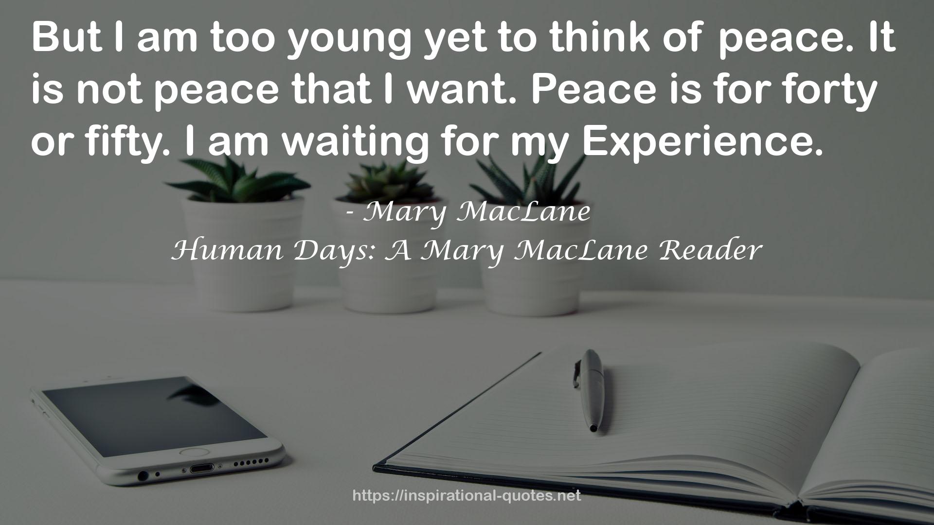 Human Days: A Mary MacLane Reader QUOTES